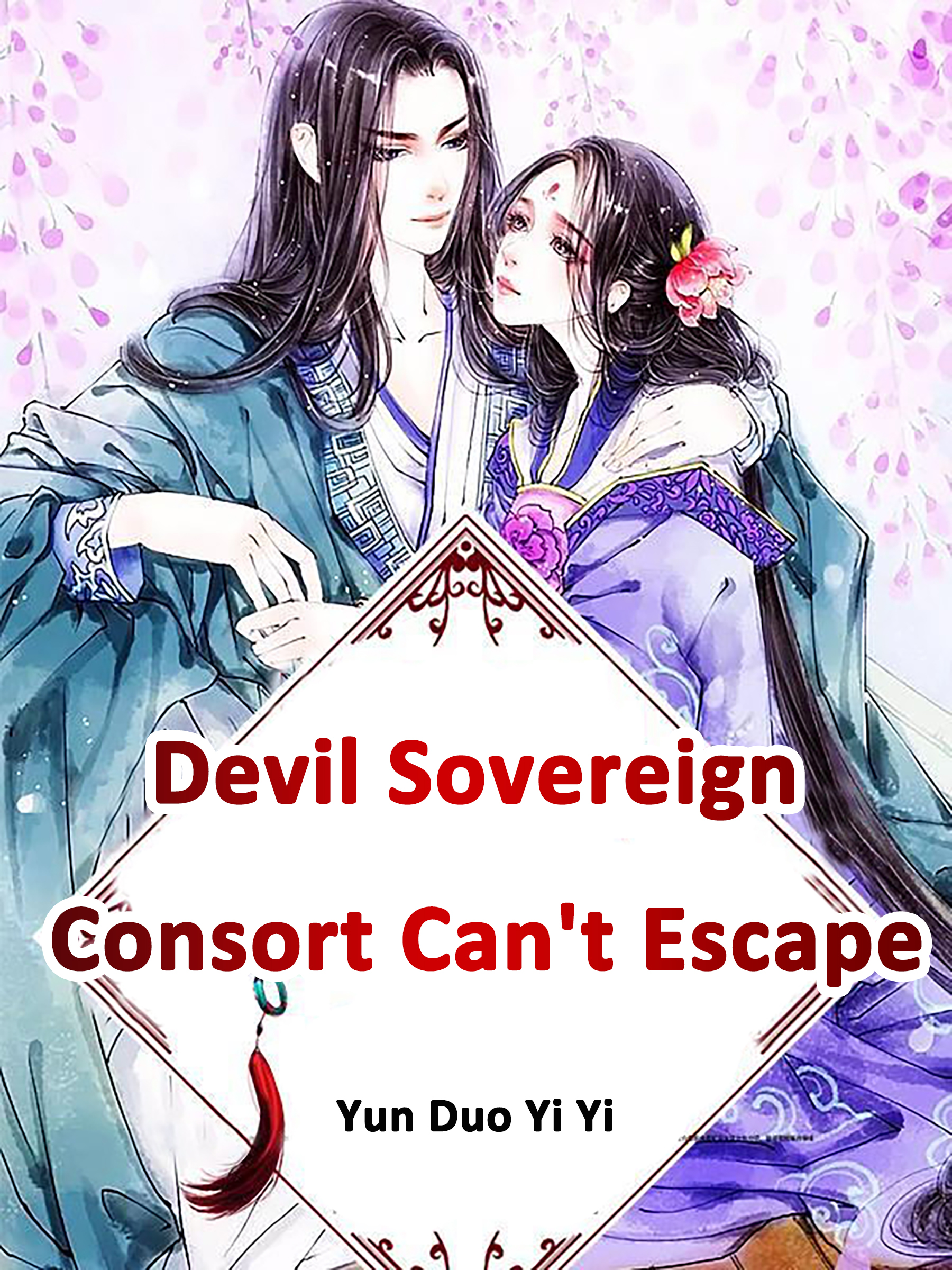 Cover image for Devil Sovereign: Consort Can't Escape