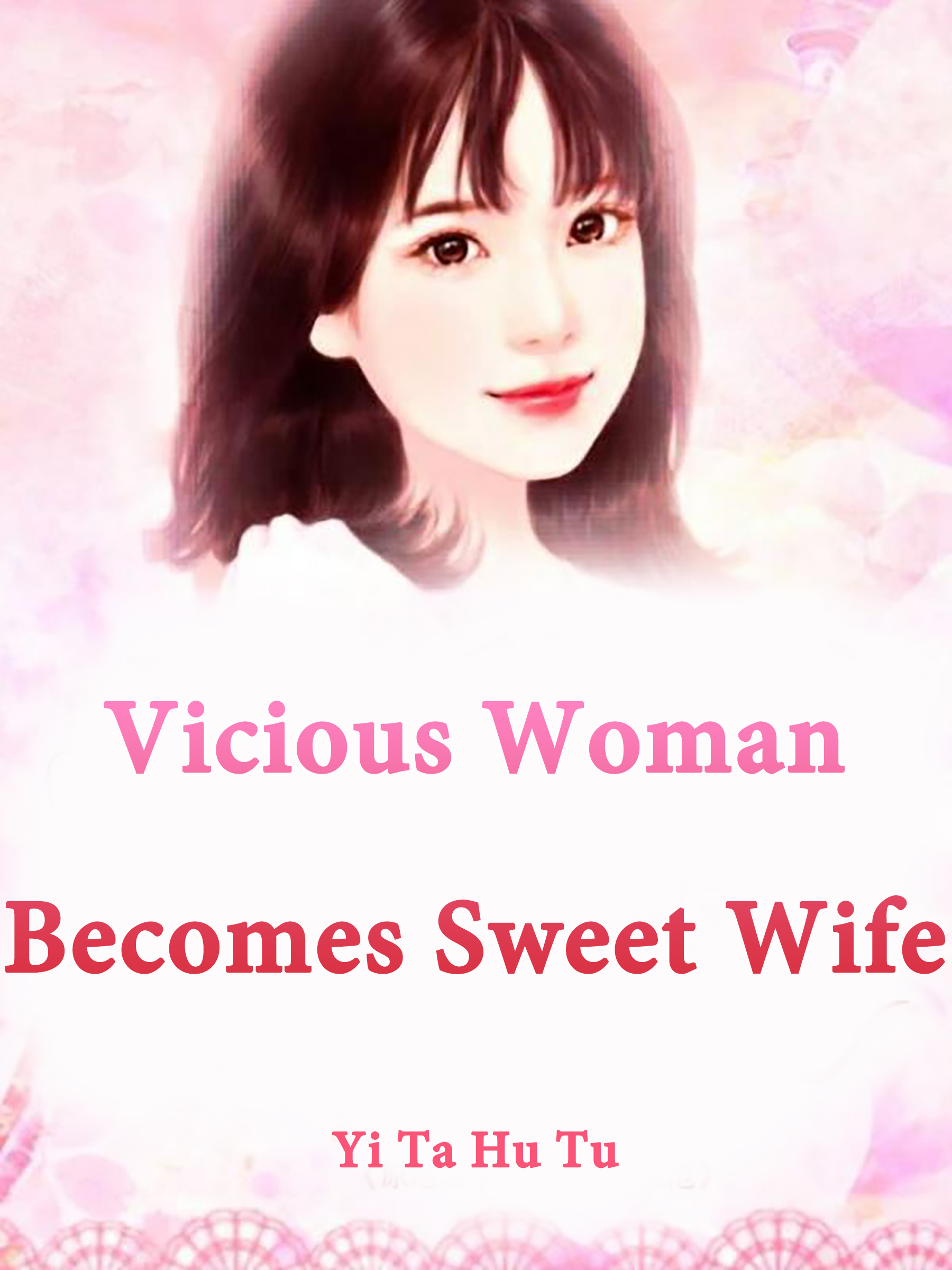 Cover image for Vicious Woman Becomes Sweet Wife