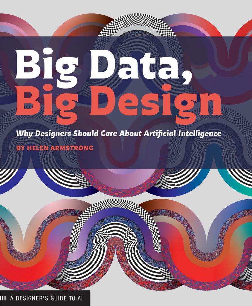 Cover image for Big Data, Big Design