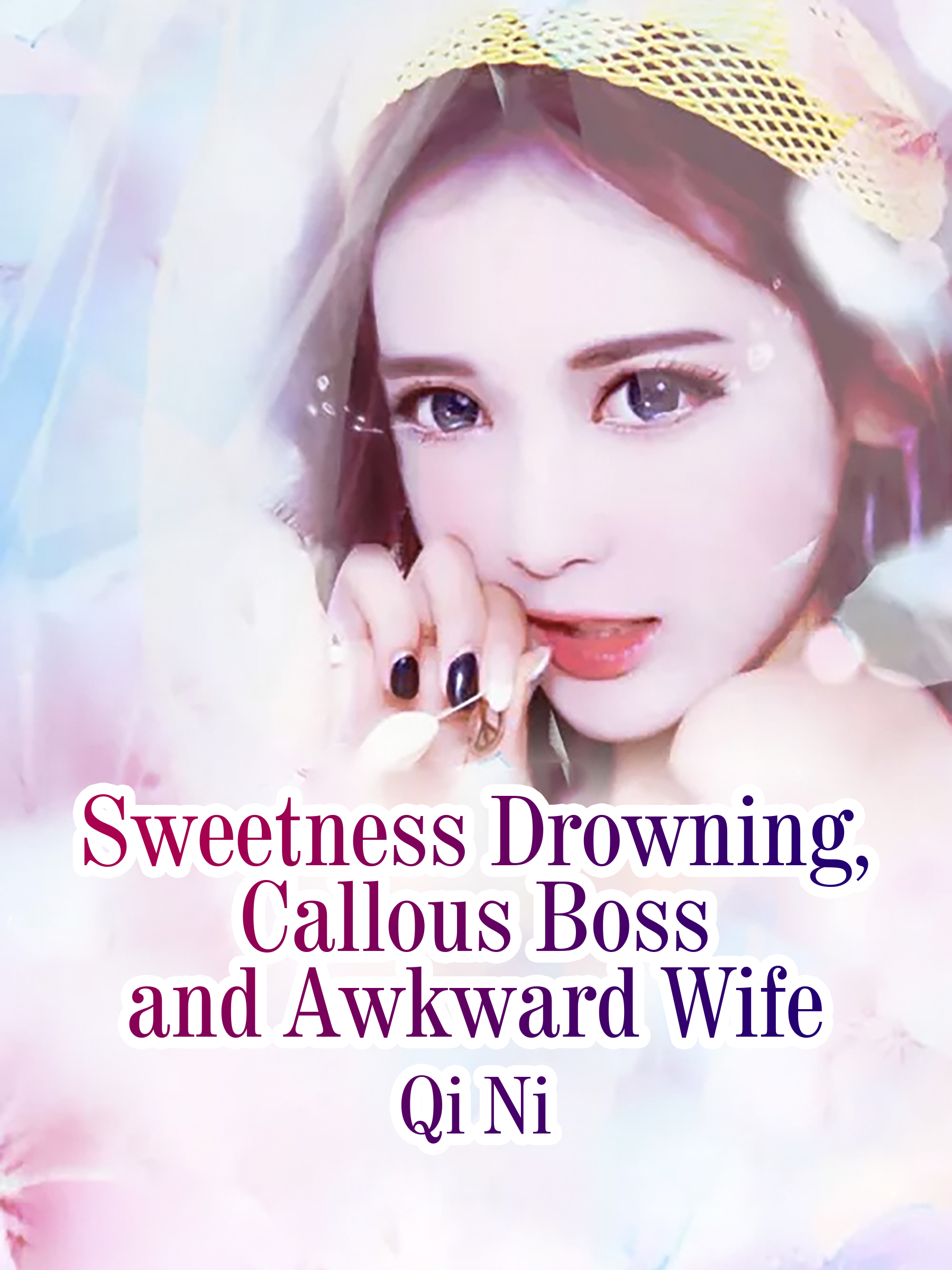 Cover image for Sweetness Drowning, Callous Boss and Awkward Wife