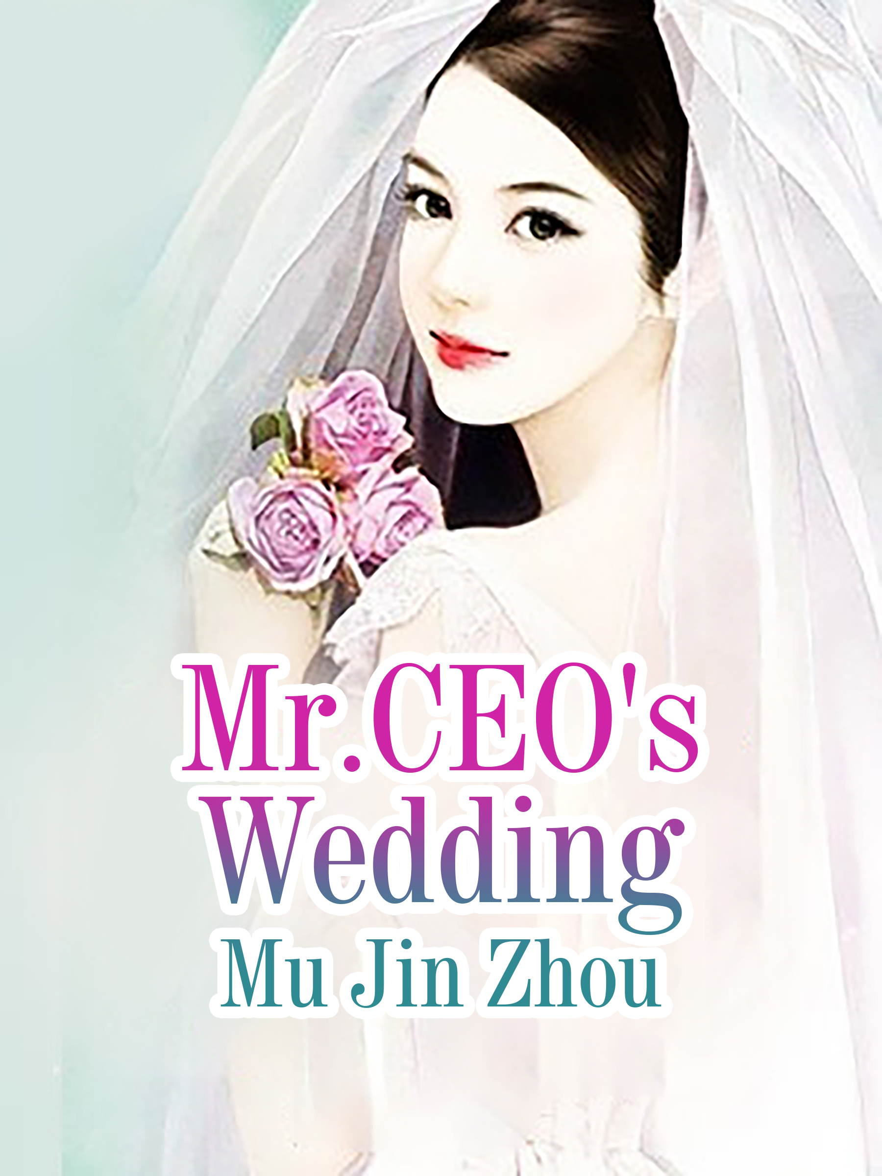 Cover image for Mr.CEO's Wedding