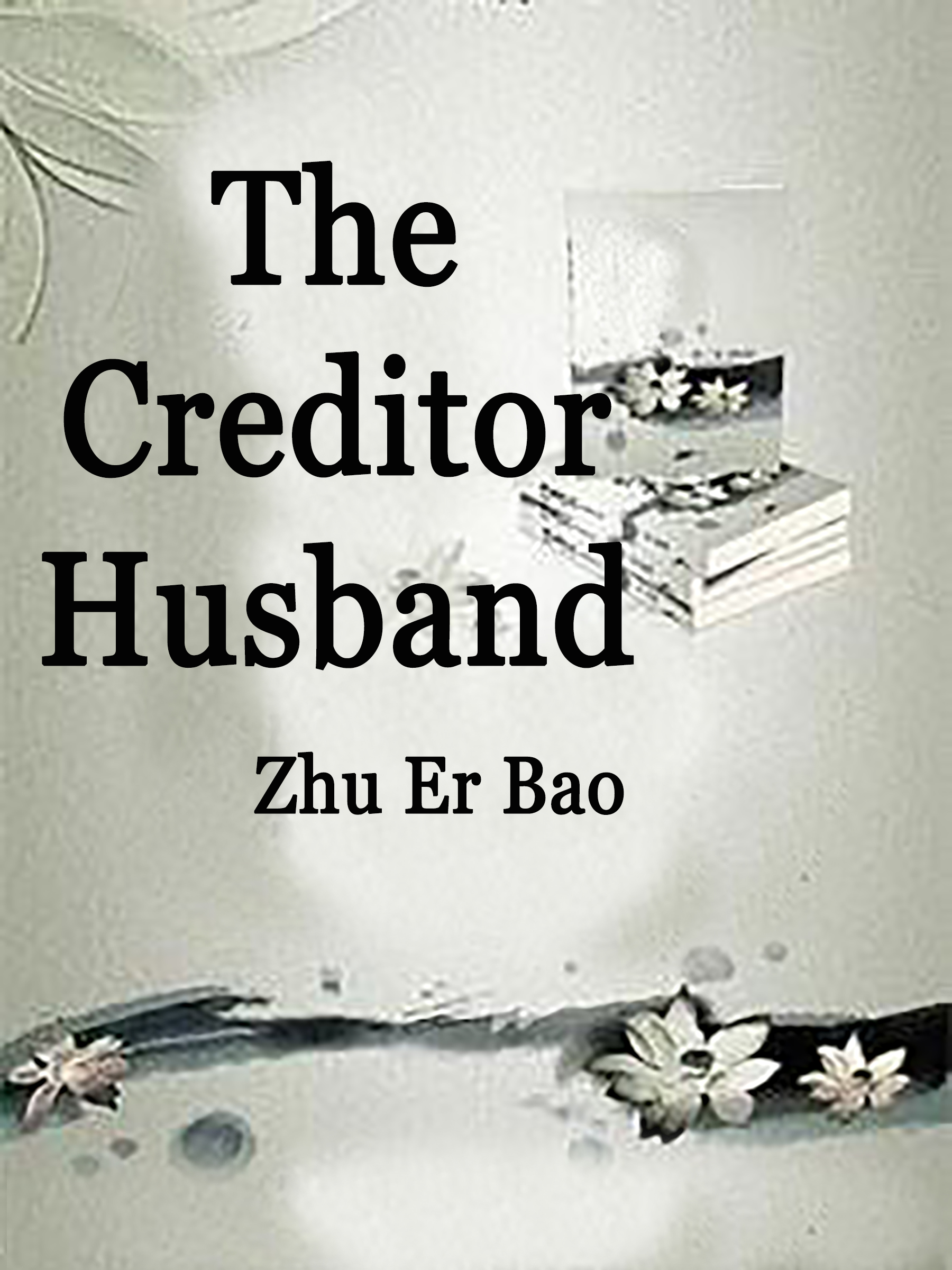 Cover image for The Creditor Husband