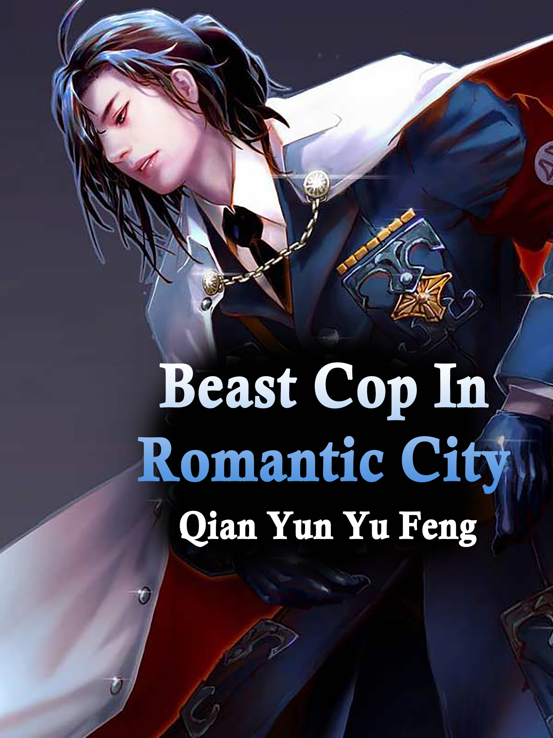 Cover image for Beast Cop In Romantic City
