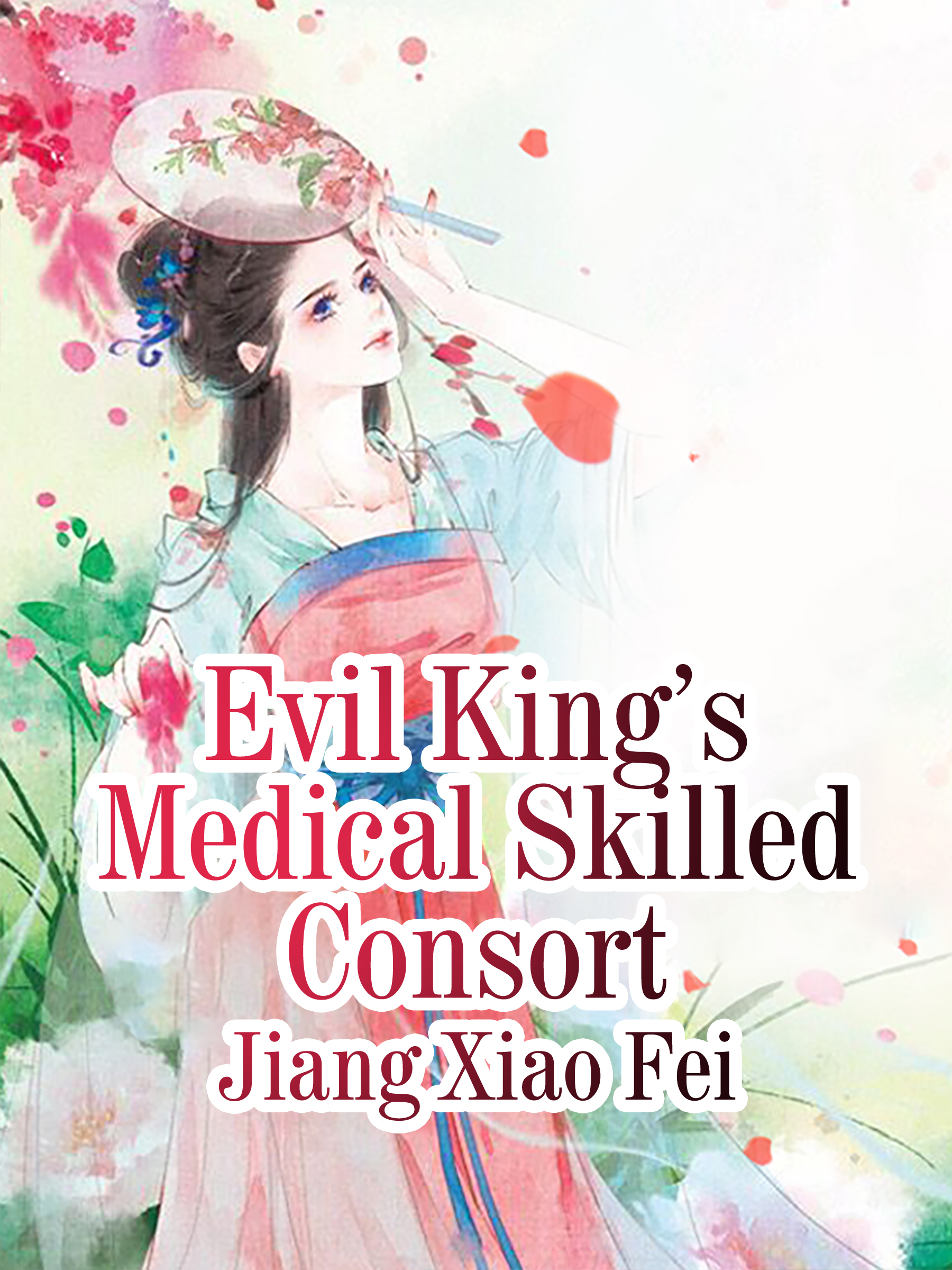 Cover image for Evil Kings Medical Skilled Consort