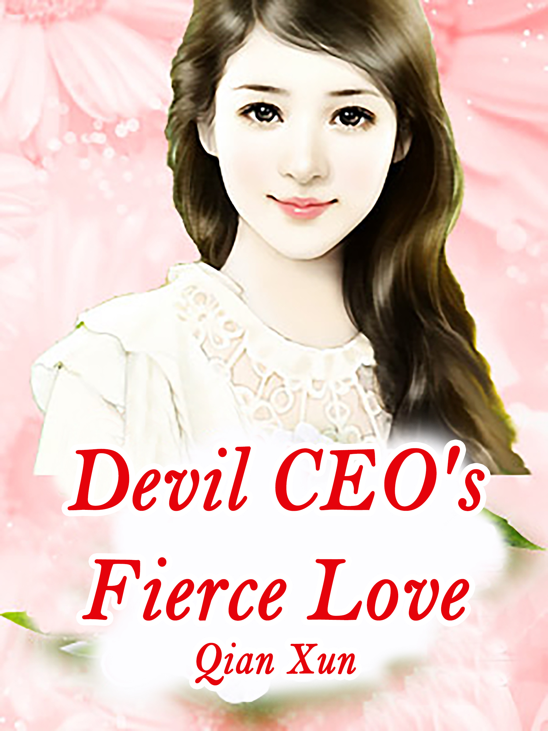 Cover image for Devil CEO's Fierce Love