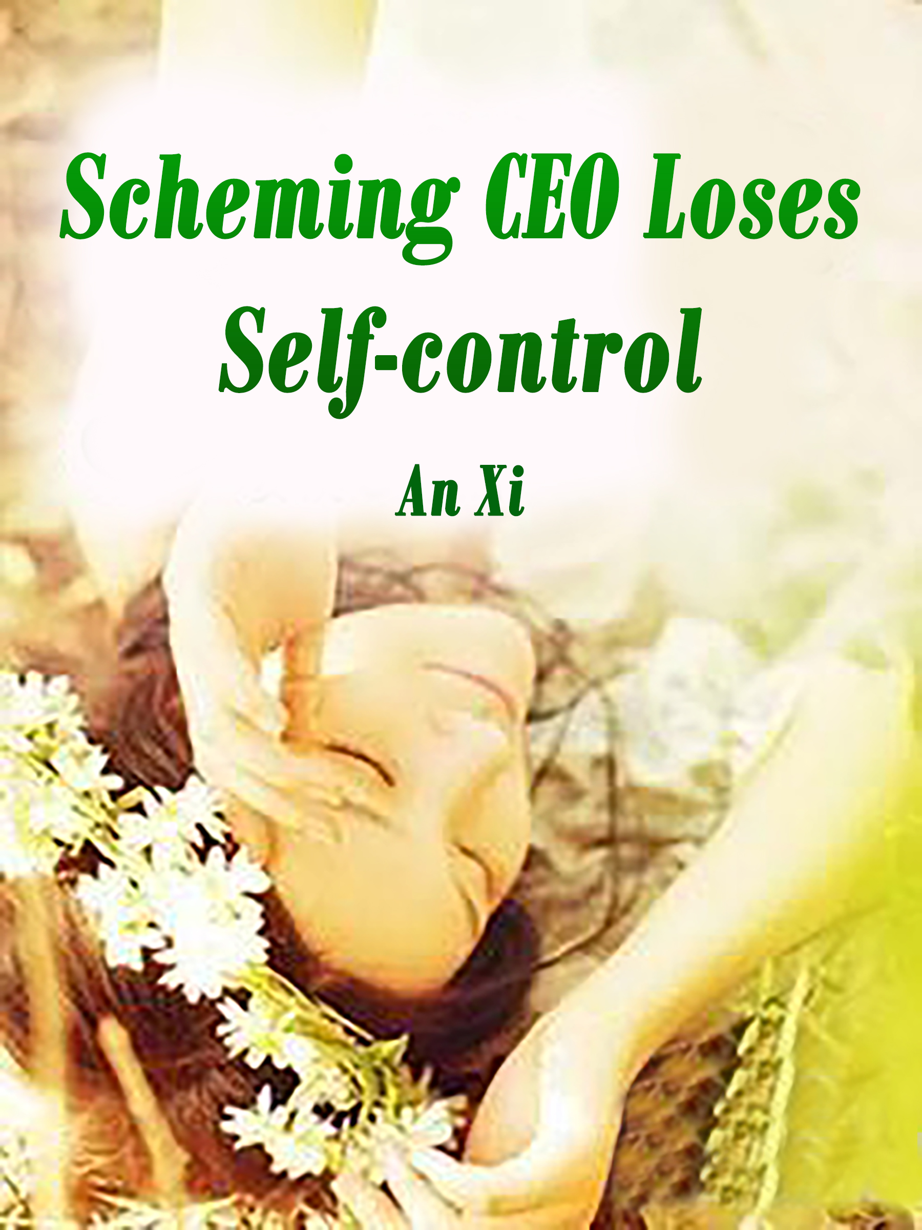 Cover image for Scheming CEO Loses Self-control