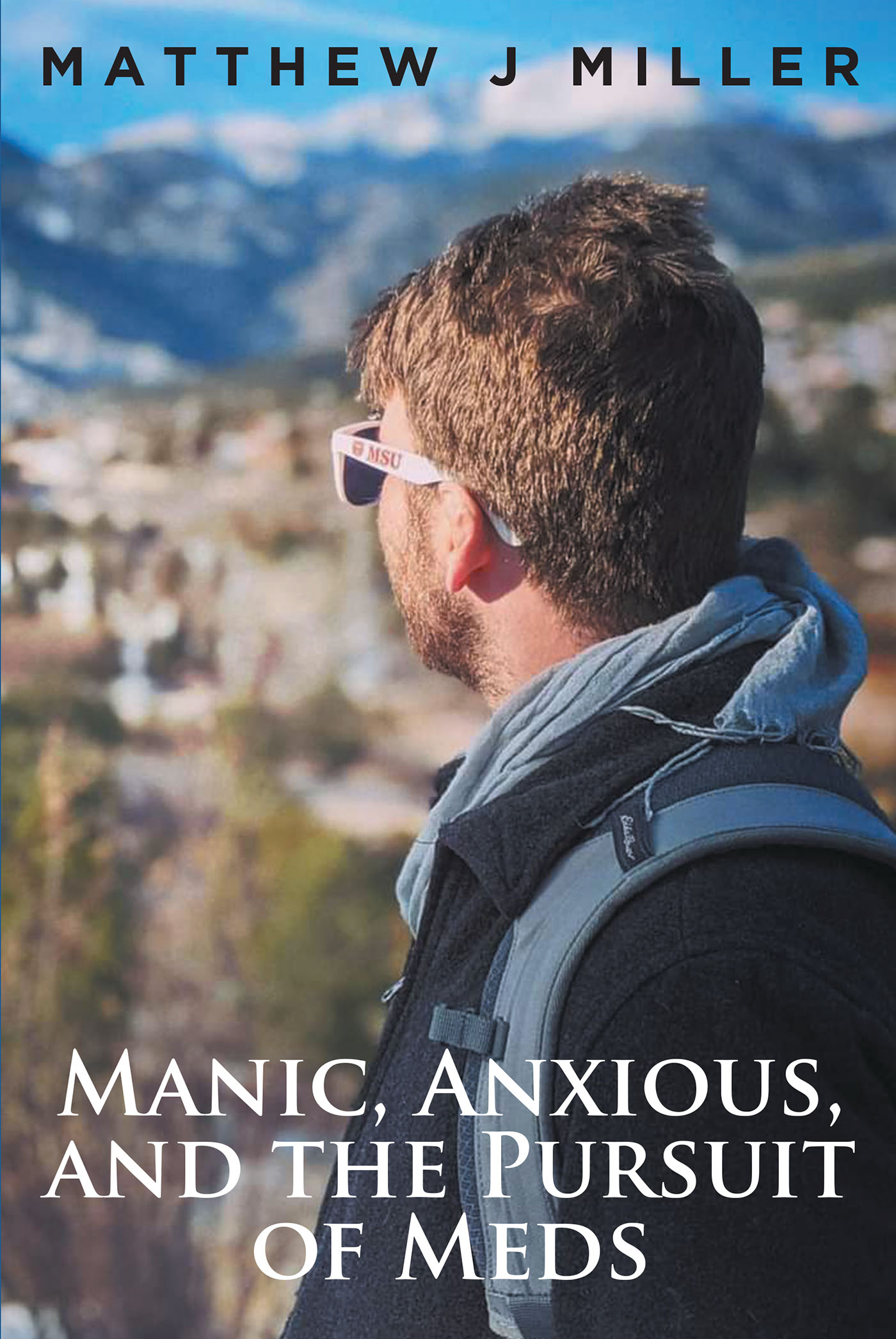 Cover image for Manic, Anxious, and the Pursuit of Meds