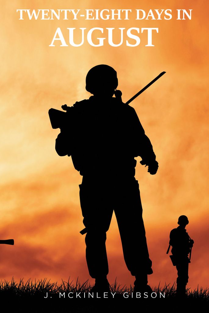 Cover image for TWENTY-EIGHT DAYS IN AUGUST