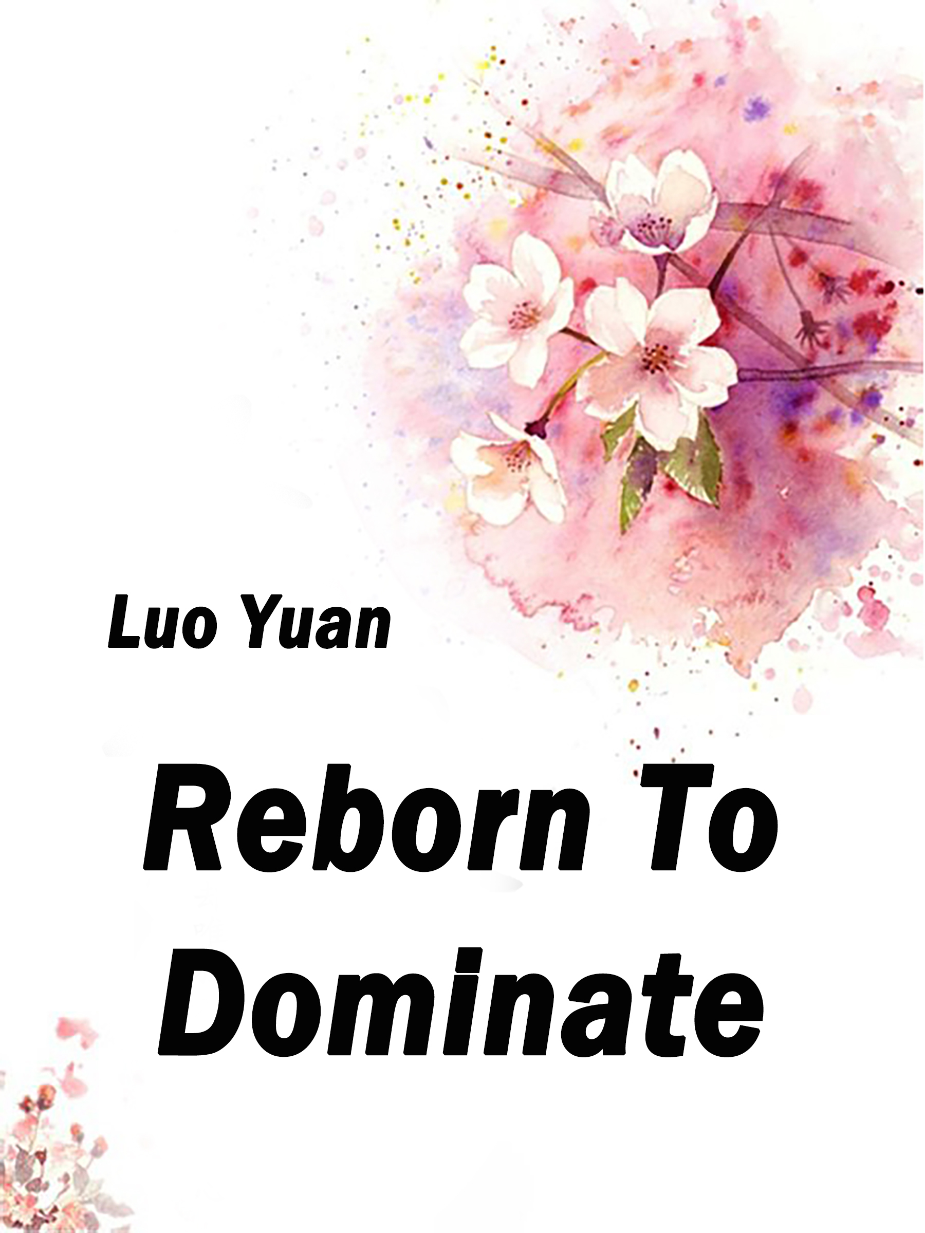 Cover image for Reborn To Dominate