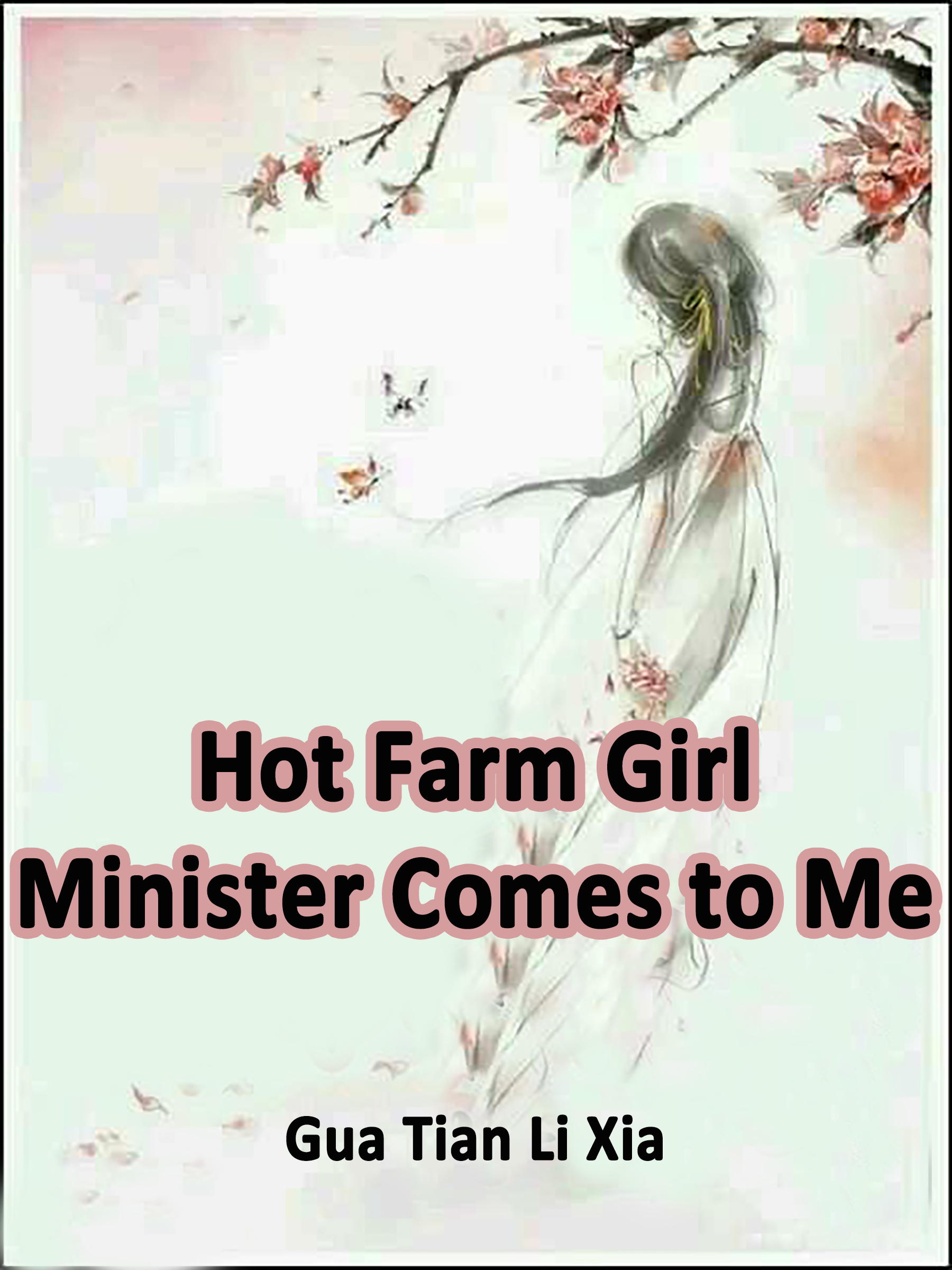 Cover image for Hot Farm Girl: Minister Comes to Me