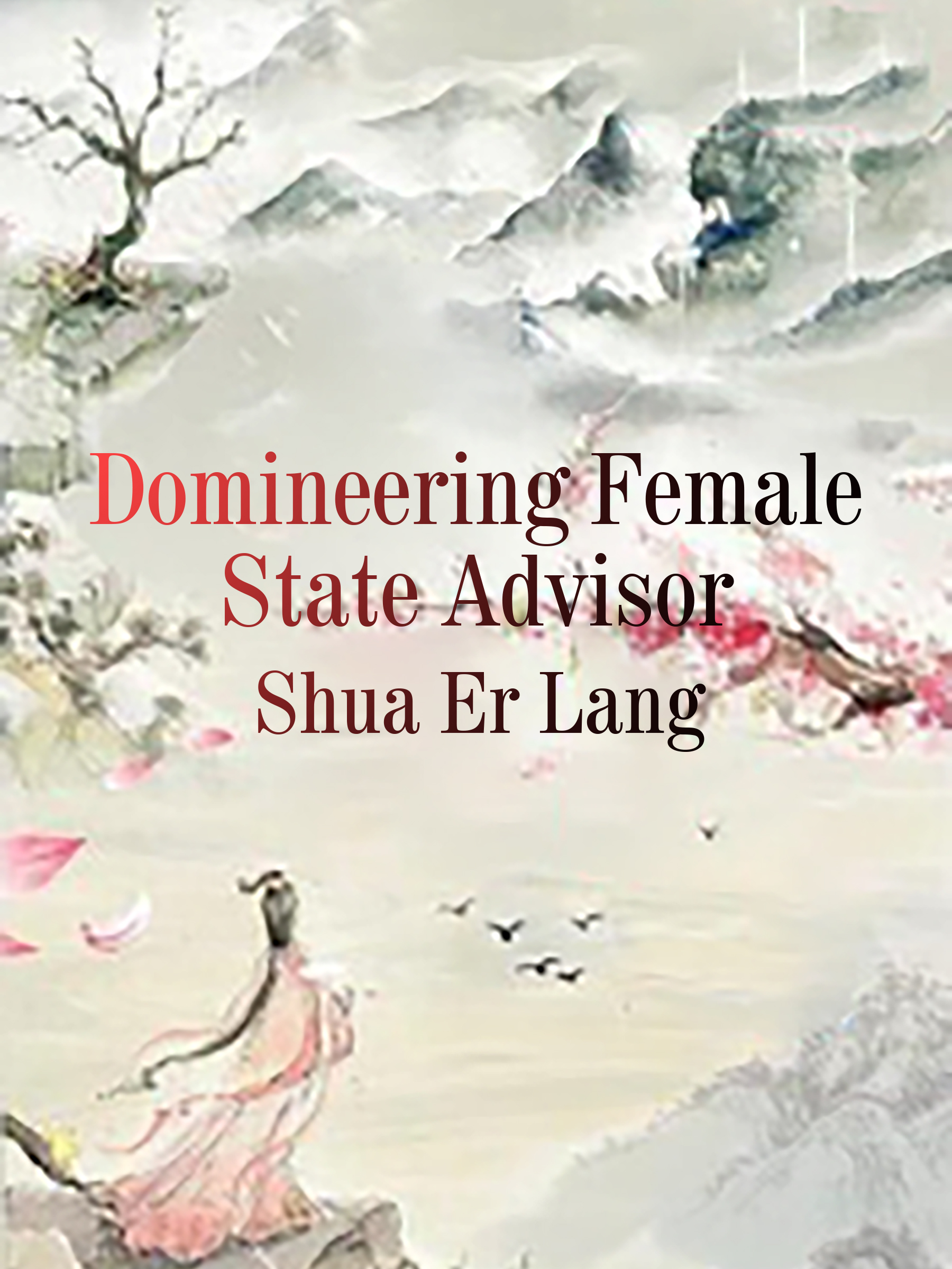 Cover image for Domineering Female State Advisor