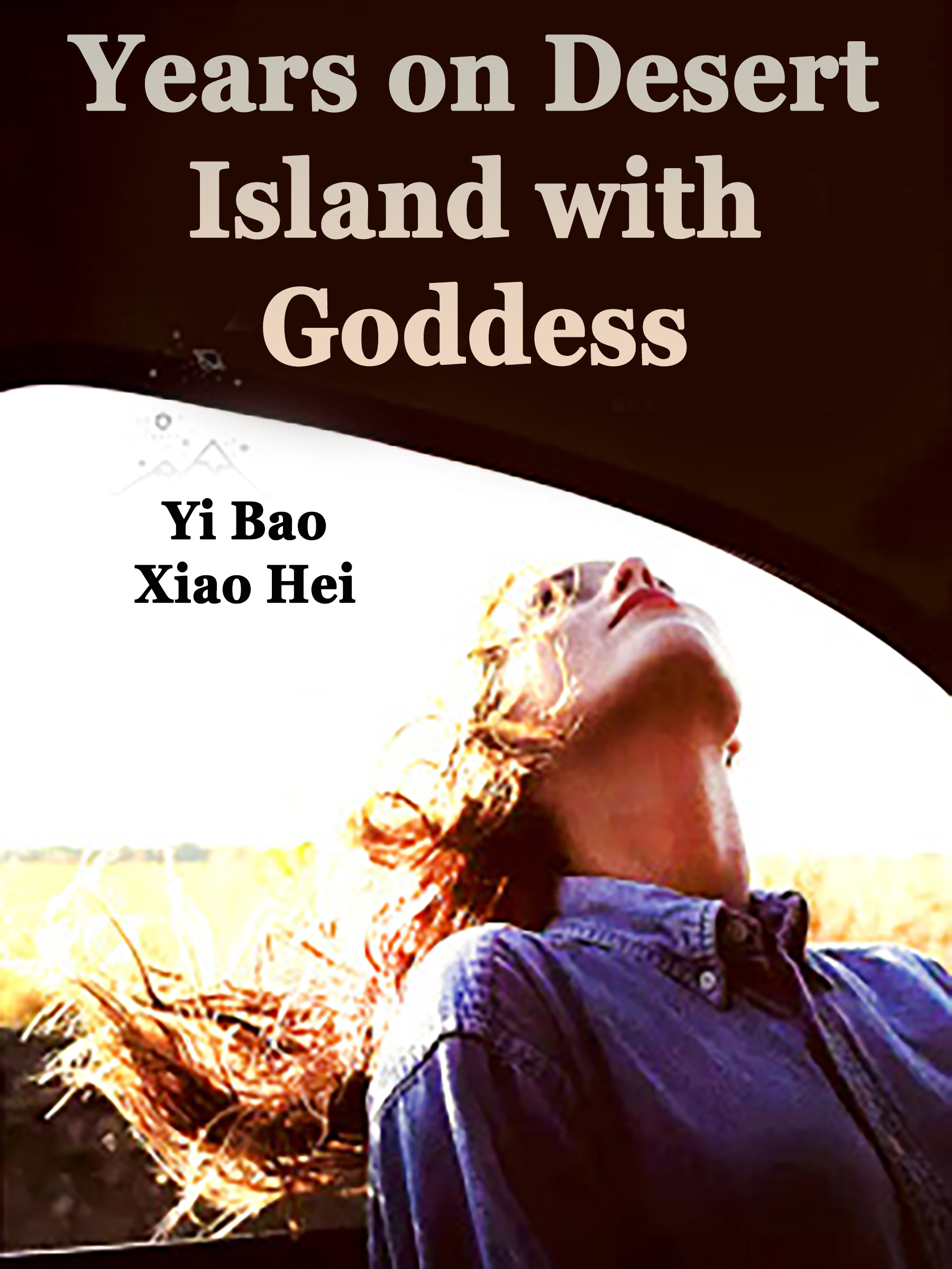Cover image for Years on Desert Island with Goddess