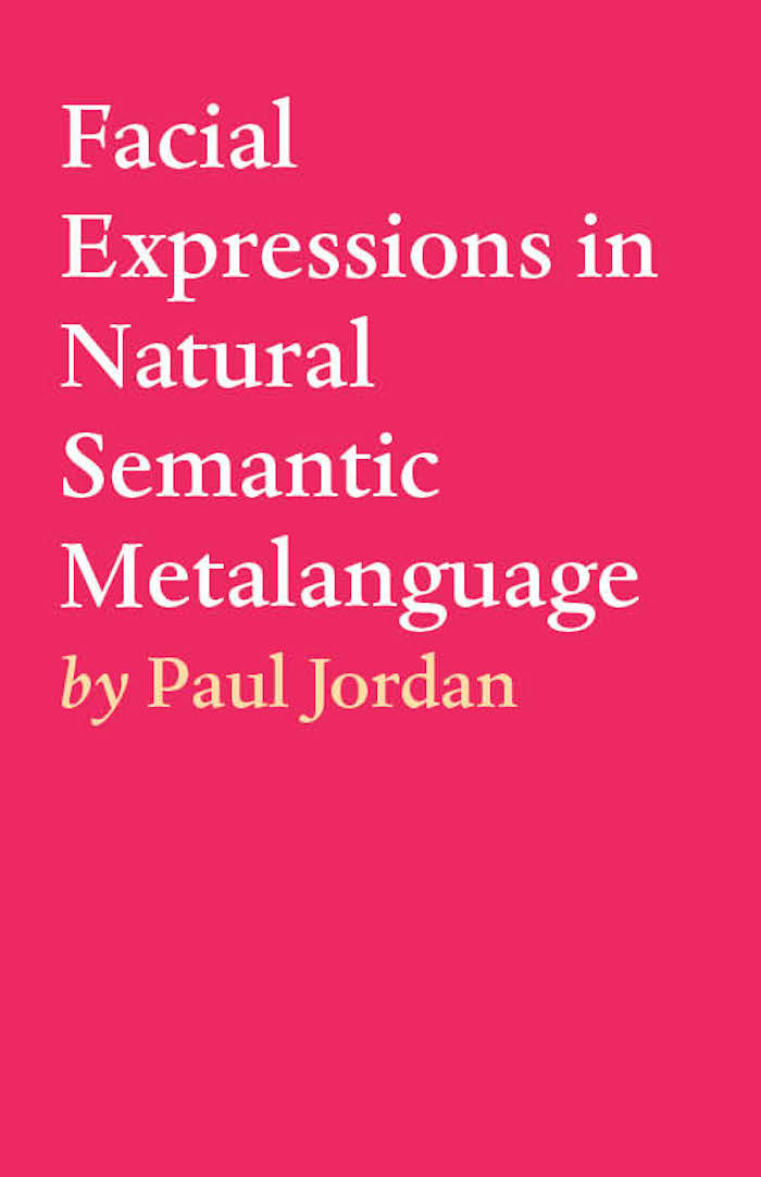 Cover image for Facial Expressions in Natural Semantic Metalanguage