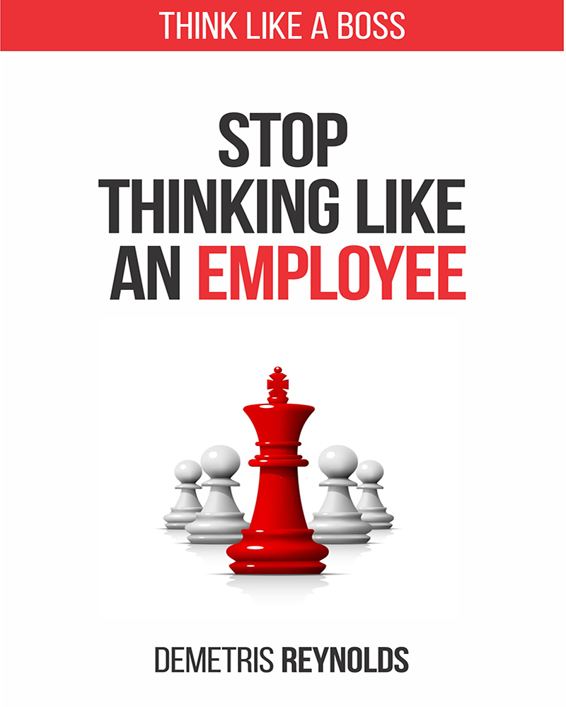 Cover image for Stop Thinking Like An Employee