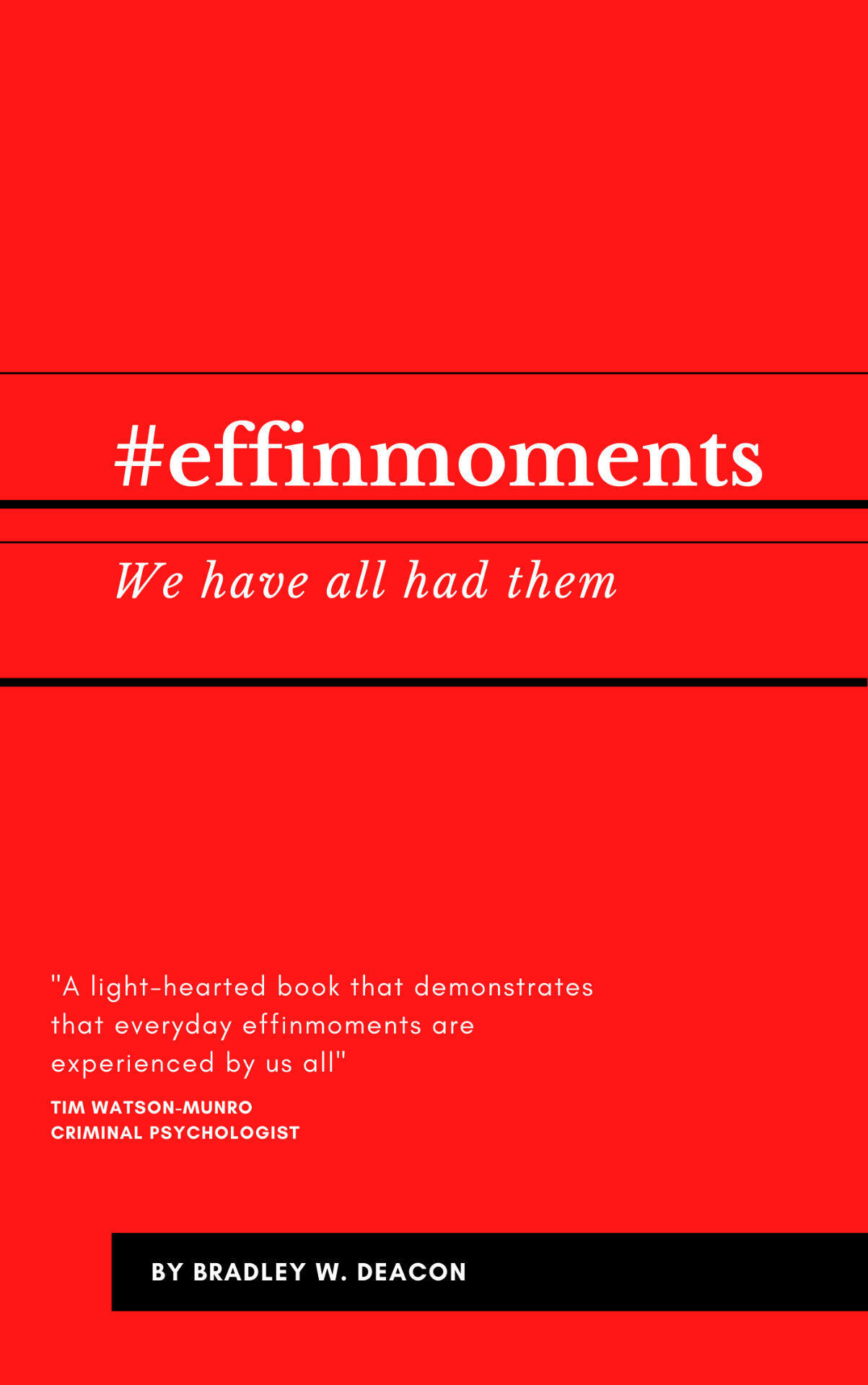 Cover image for #effinmoments