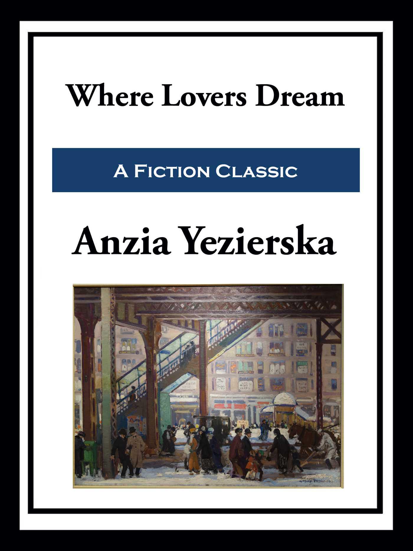 Cover image for Where Lovers Dream