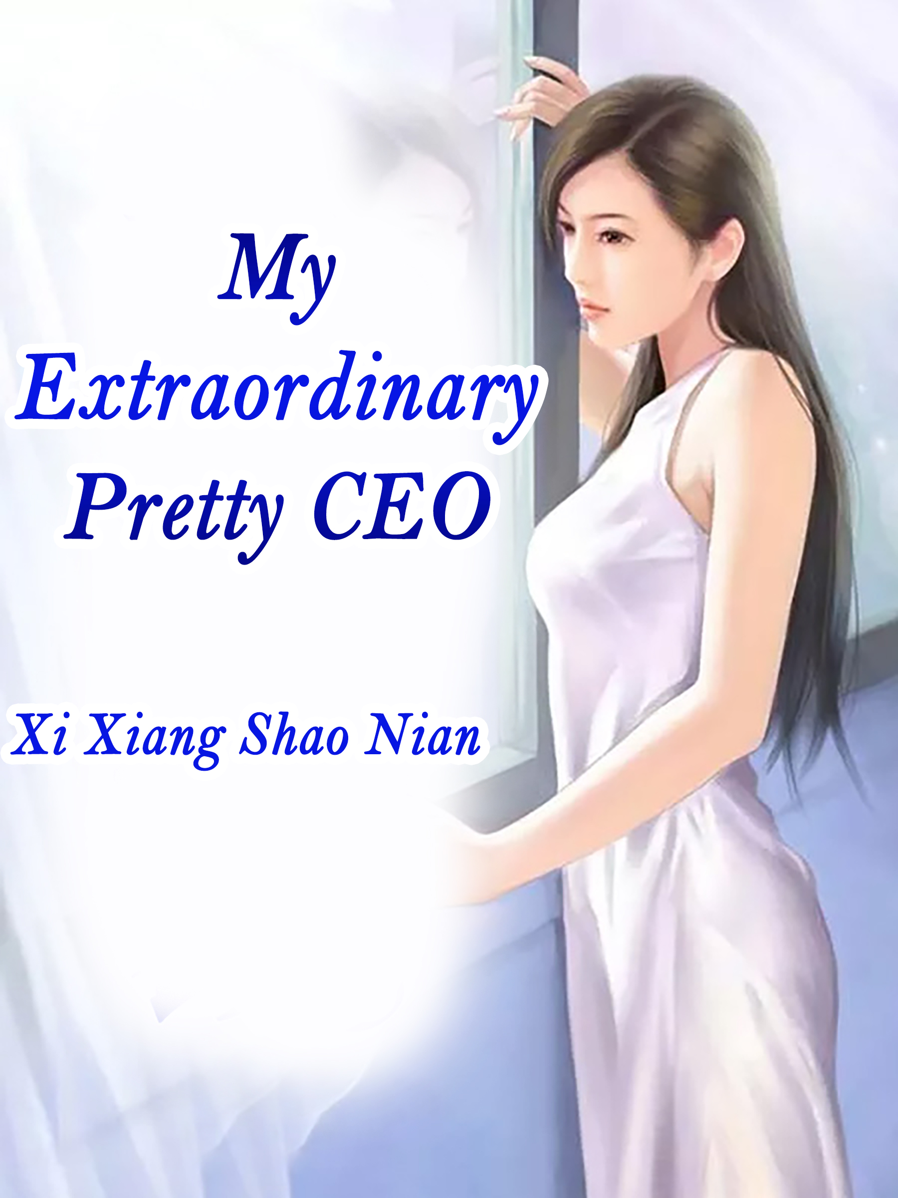 Cover image for My Extraordinary Pretty CEO