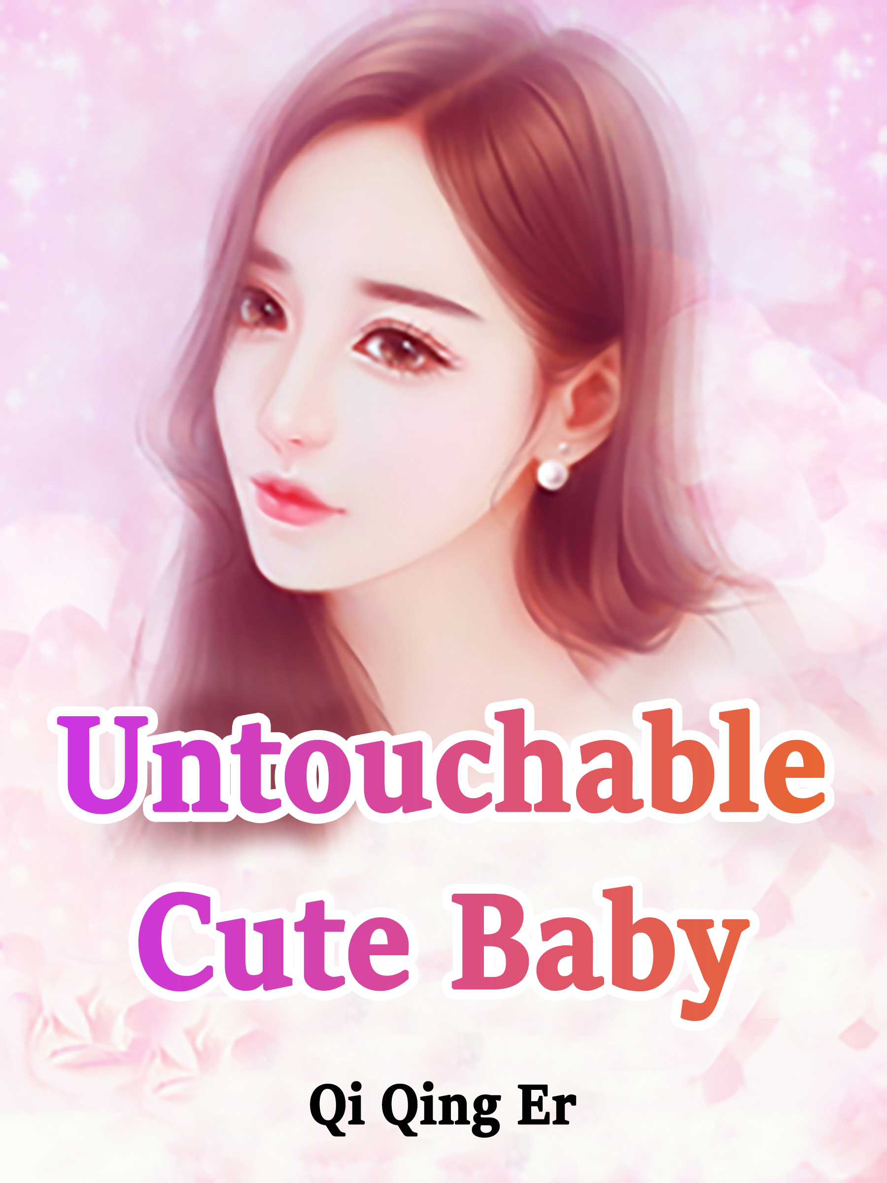 Cover image for Untouchable Cute Baby