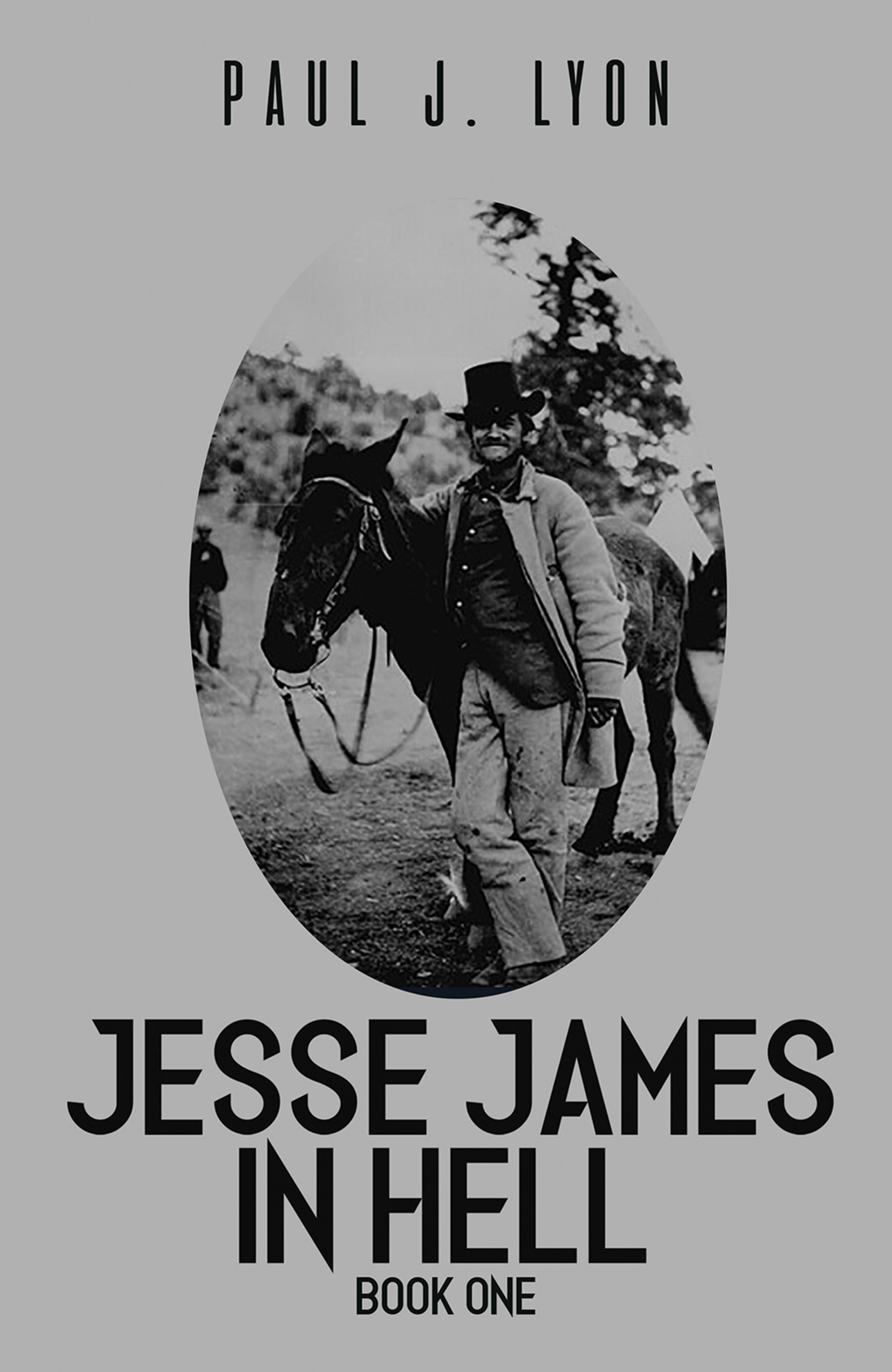 Cover image for Jesse James in Hell  Book One