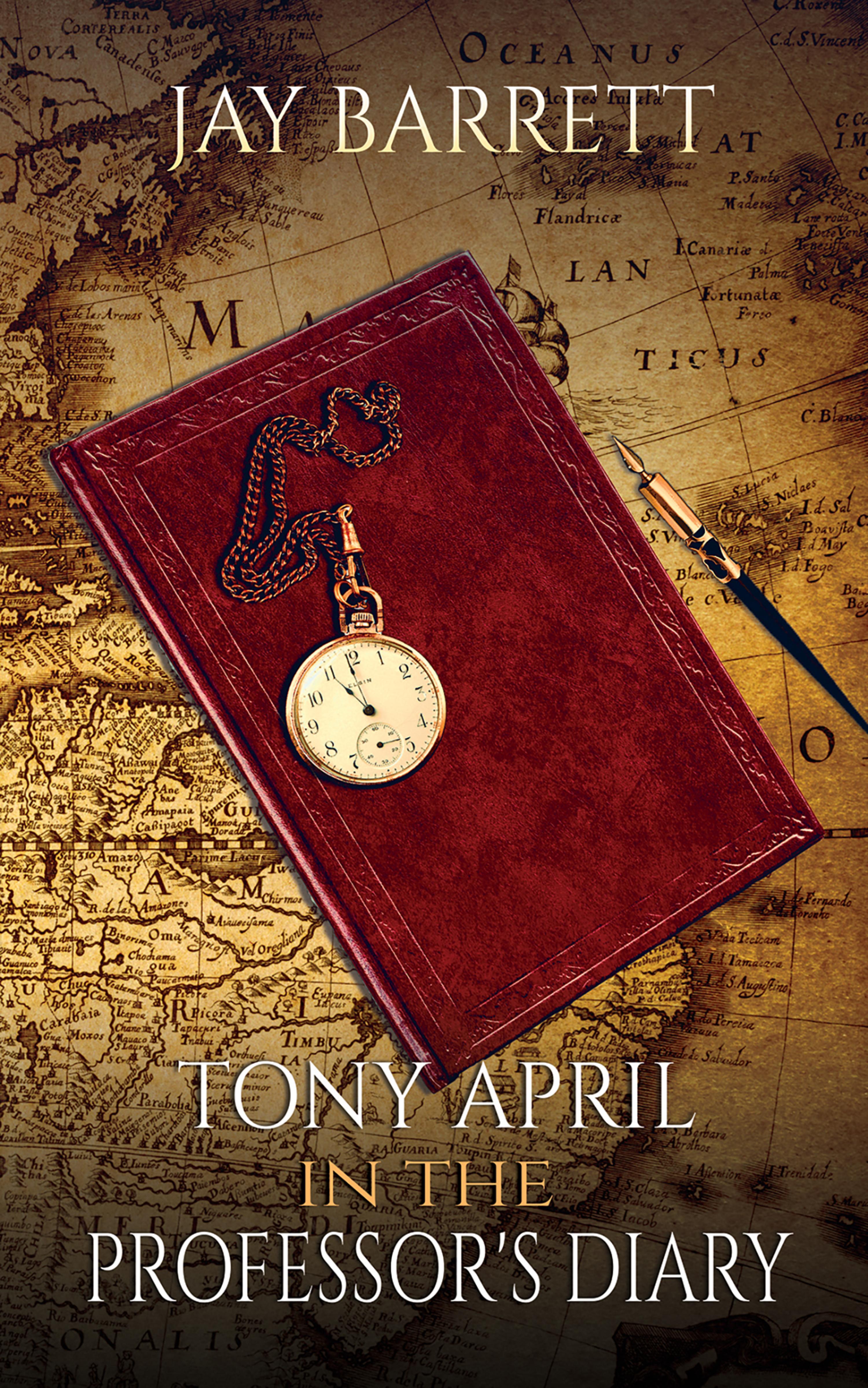 Cover image for Tony April in The Professors Diary