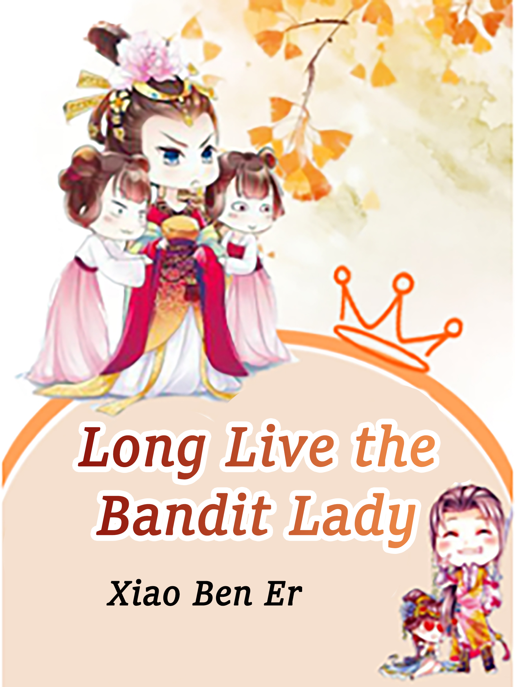 Cover image for Long Live the Bandit Lady