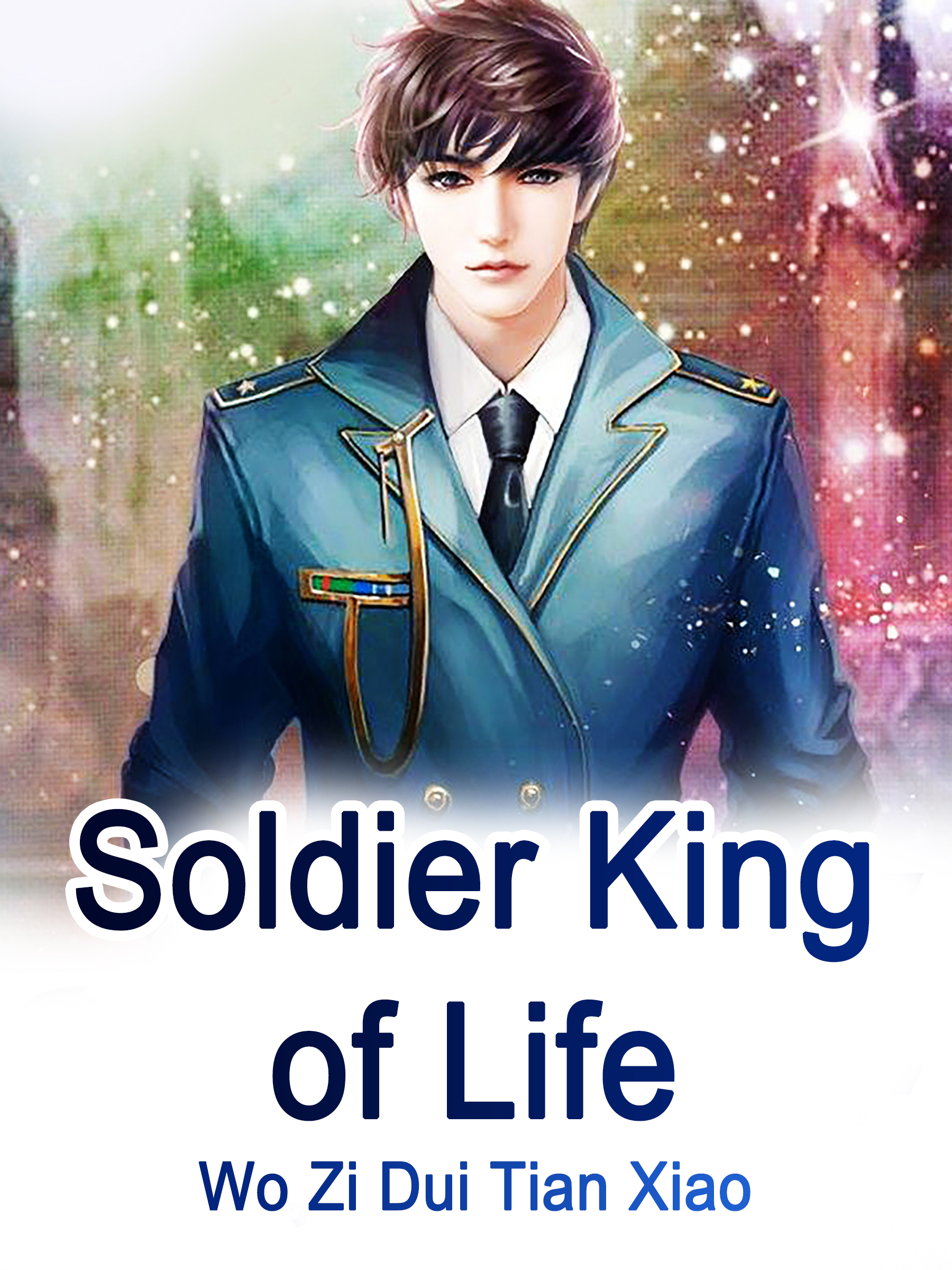 Cover image for Soldier King of Life