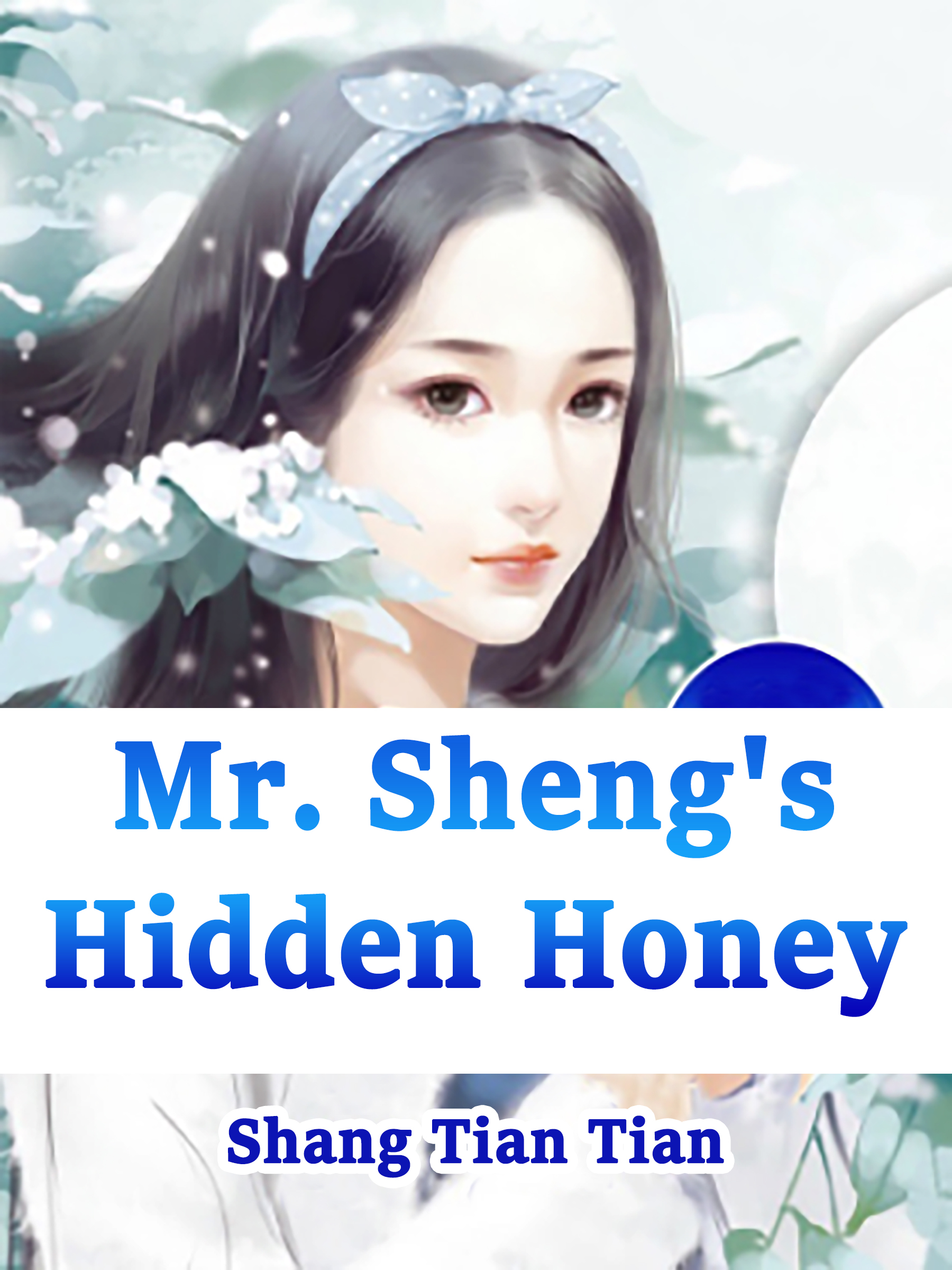 Cover image for Mr. Sheng's Hidden Honey