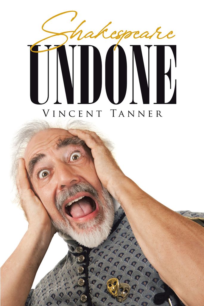 Cover image for Shakespeare Undone