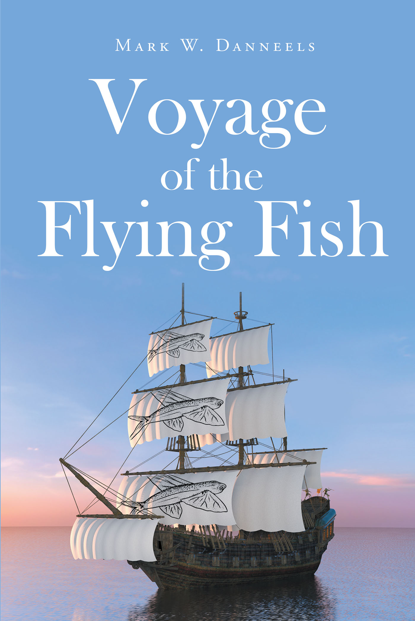Cover image for Voyage of the Flying Fish