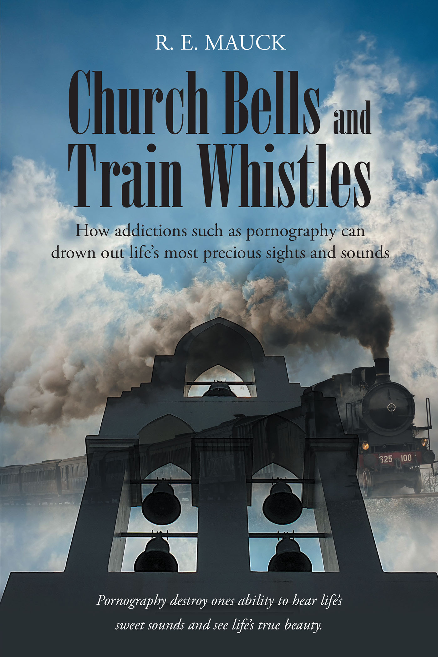 Cover image for Church Bells and Train Whistles