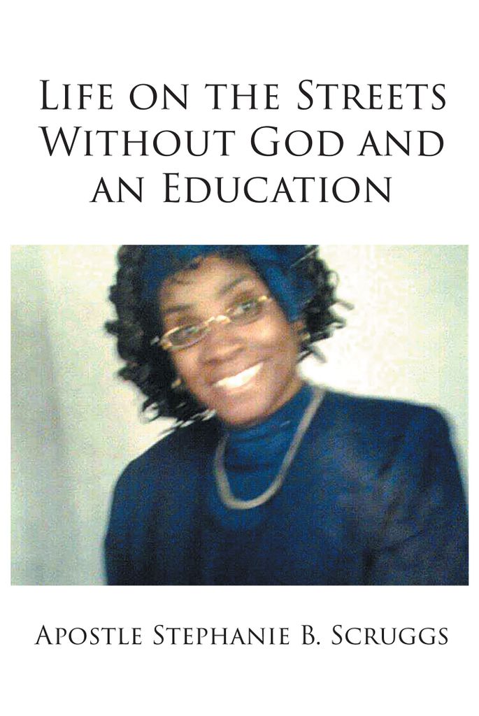 Cover image for Life on the Streets Without God and an Education