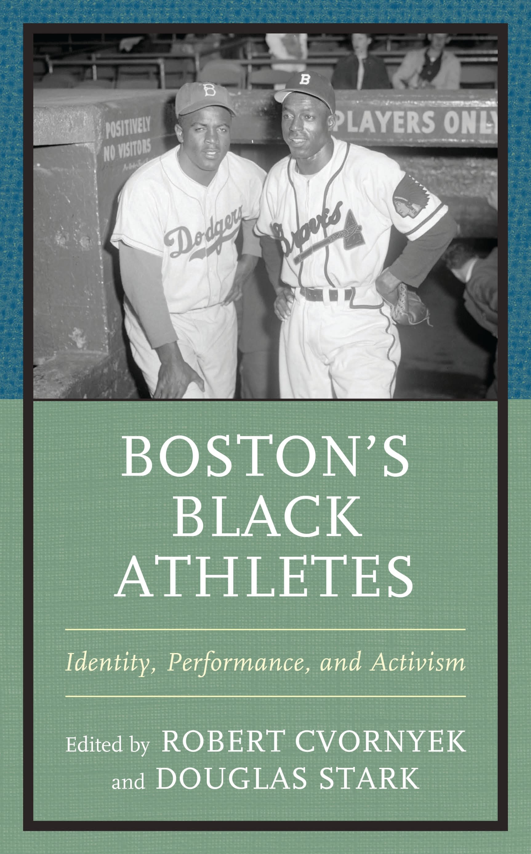 Cover image for Bostons Black Athletes