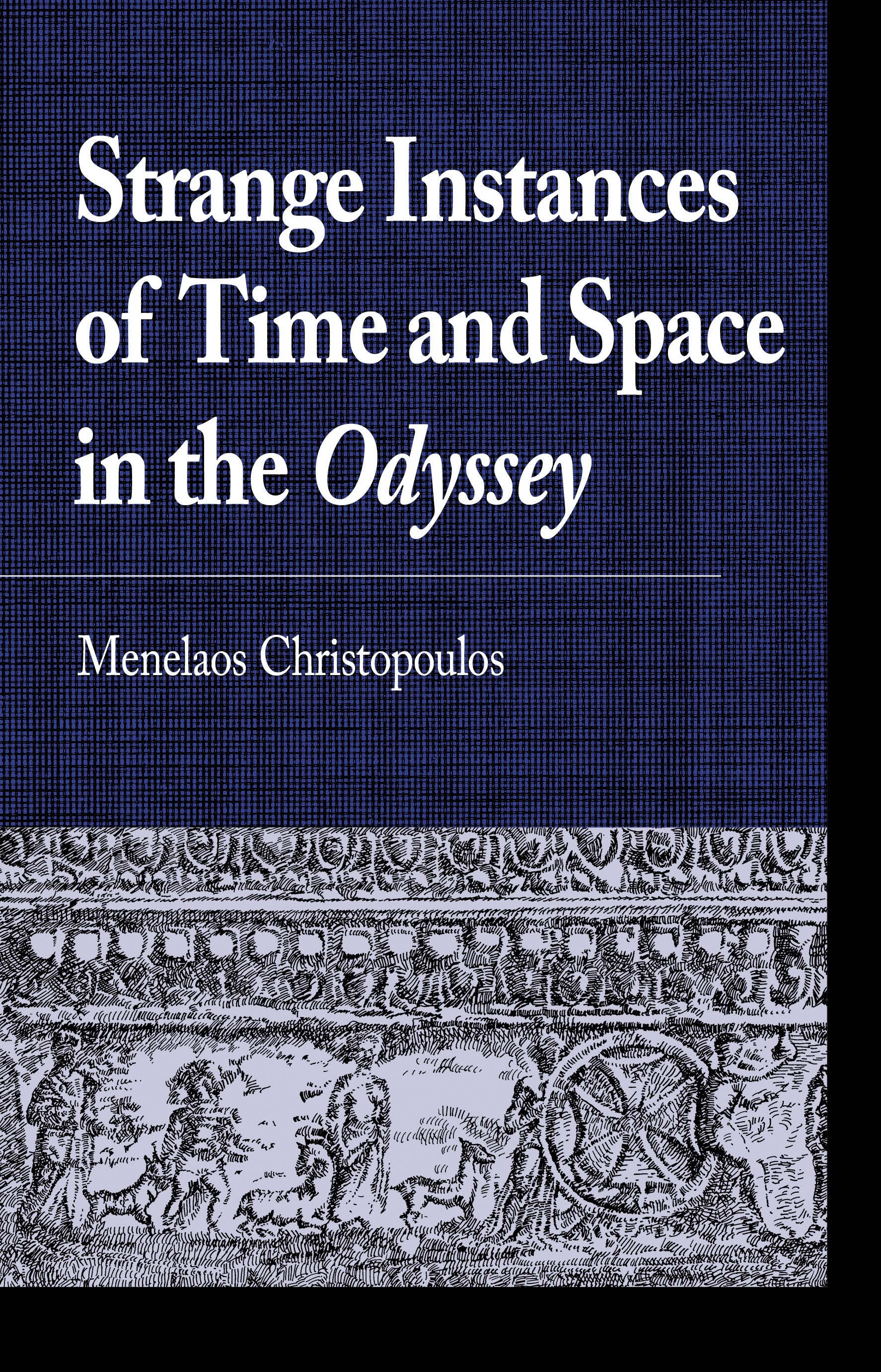 Cover image for Strange Instances of Time and Space in the Odyssey