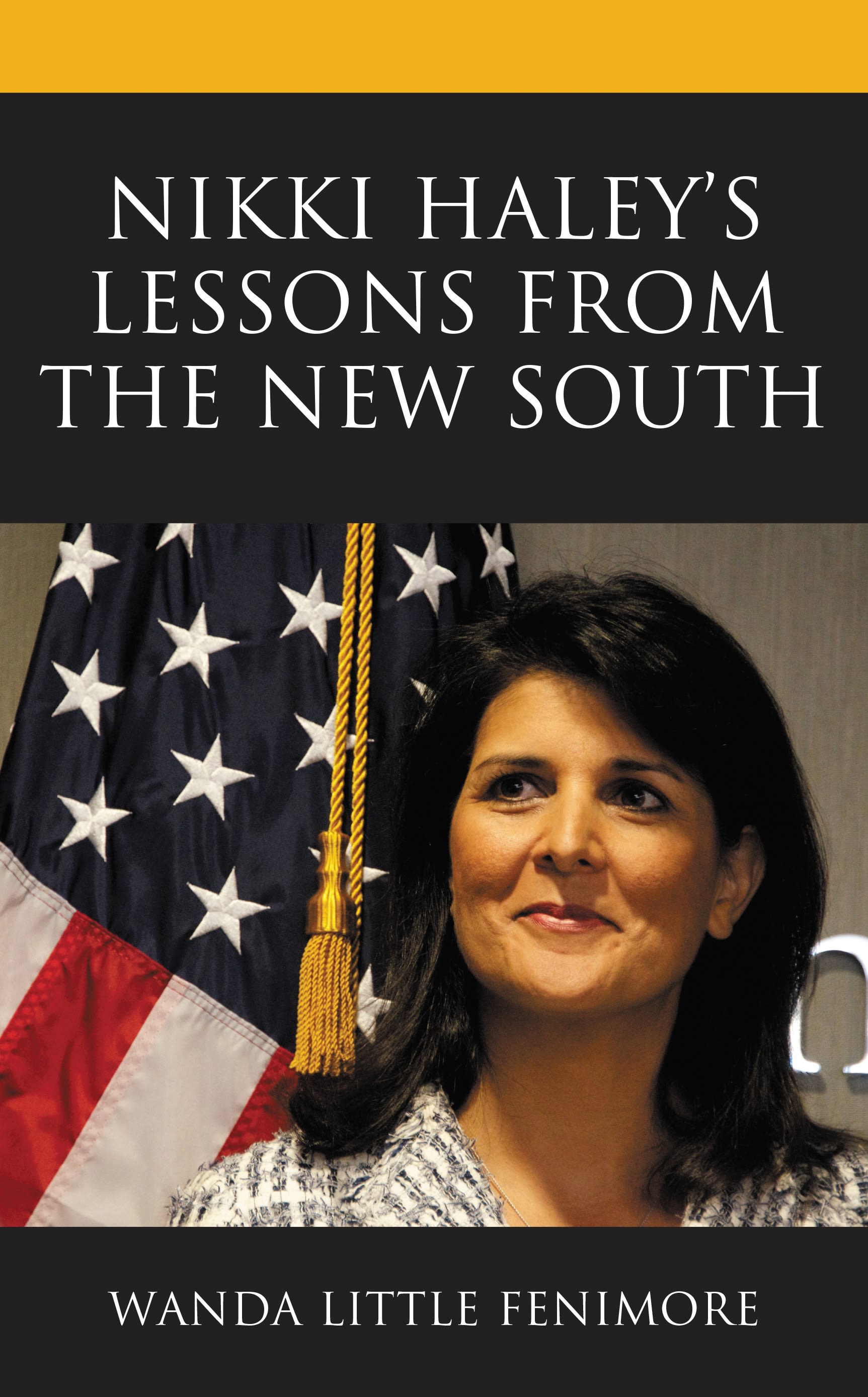 Cover image for Nikki Haley's Lessons from the New South