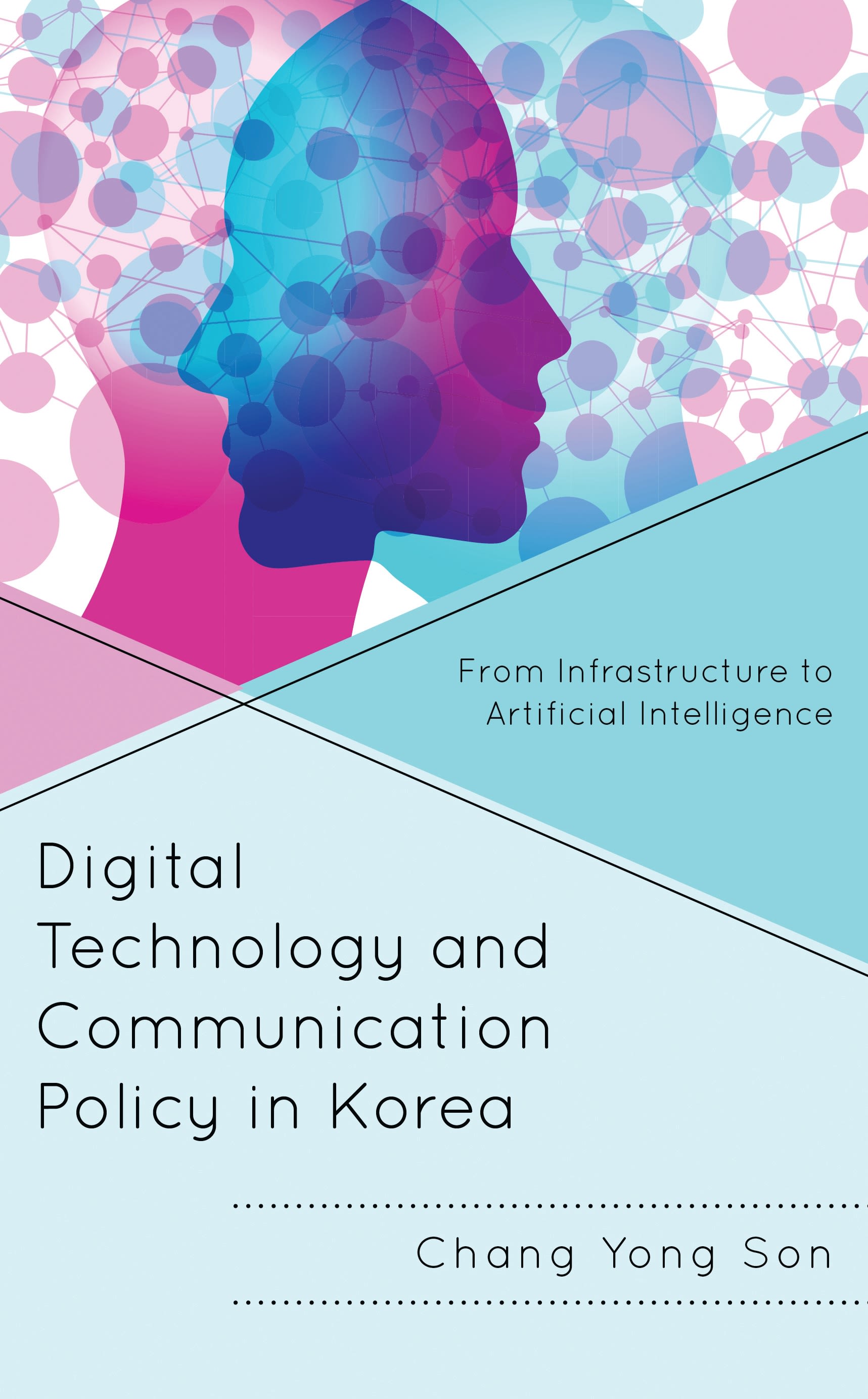 Cover image for Digital Technology and Communication Policy in Korea