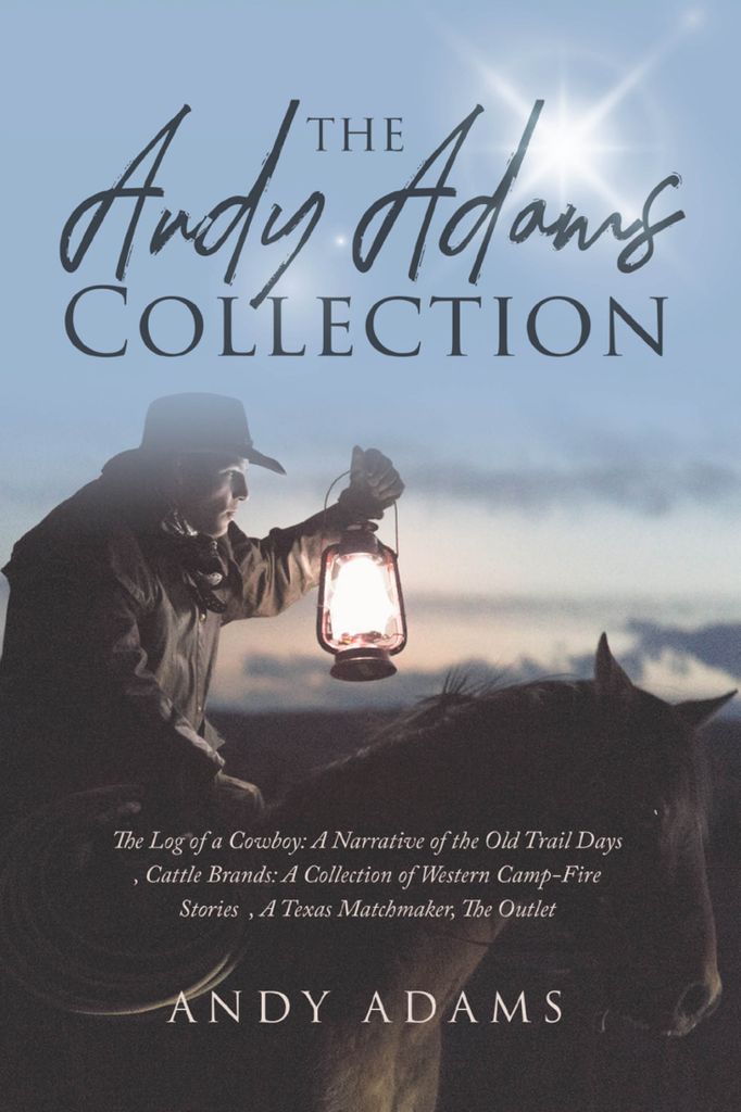 Cover image for The Andy Adams Collection