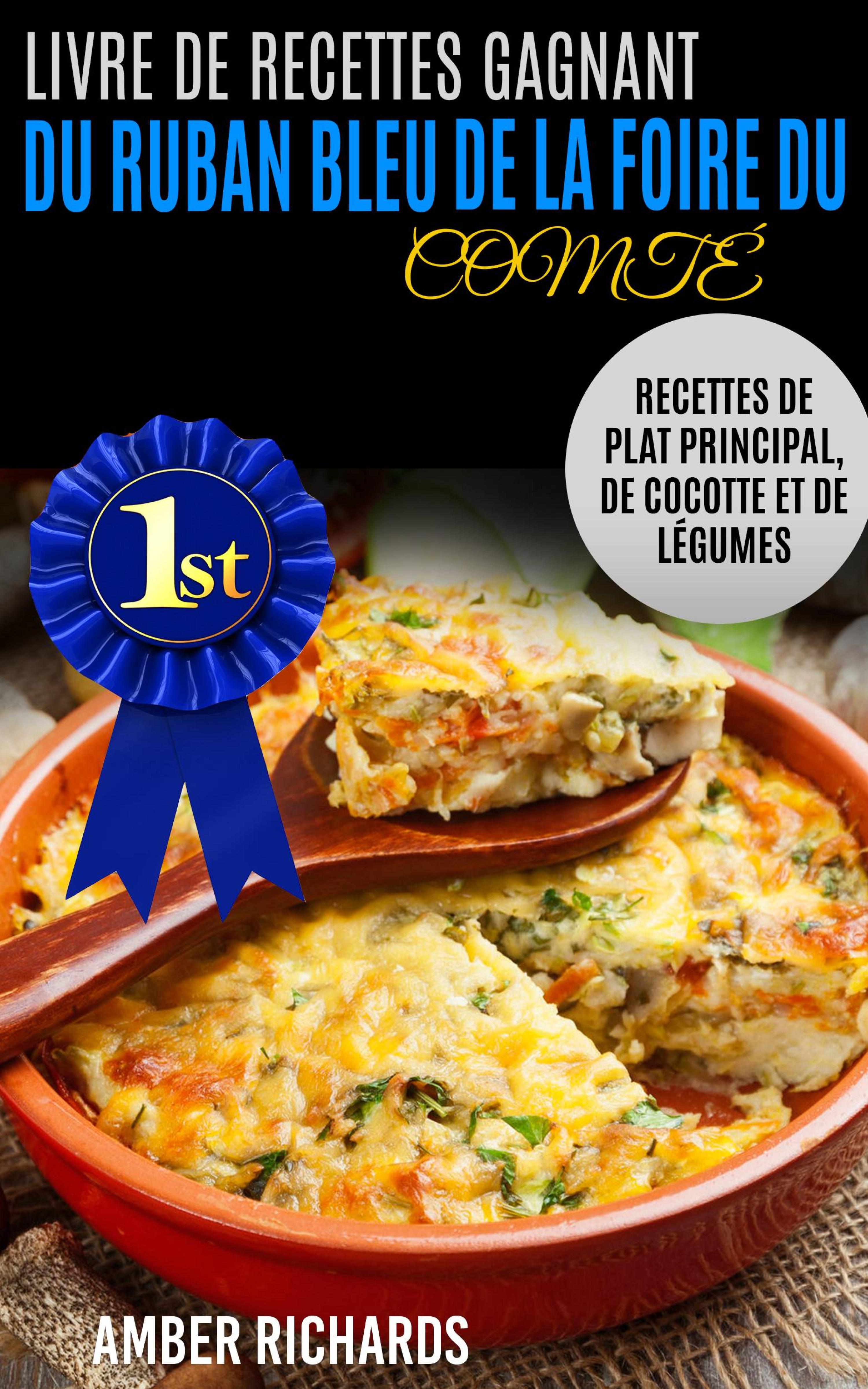 Cover image for Livre de recettes gagnant du ruban bleu du comte