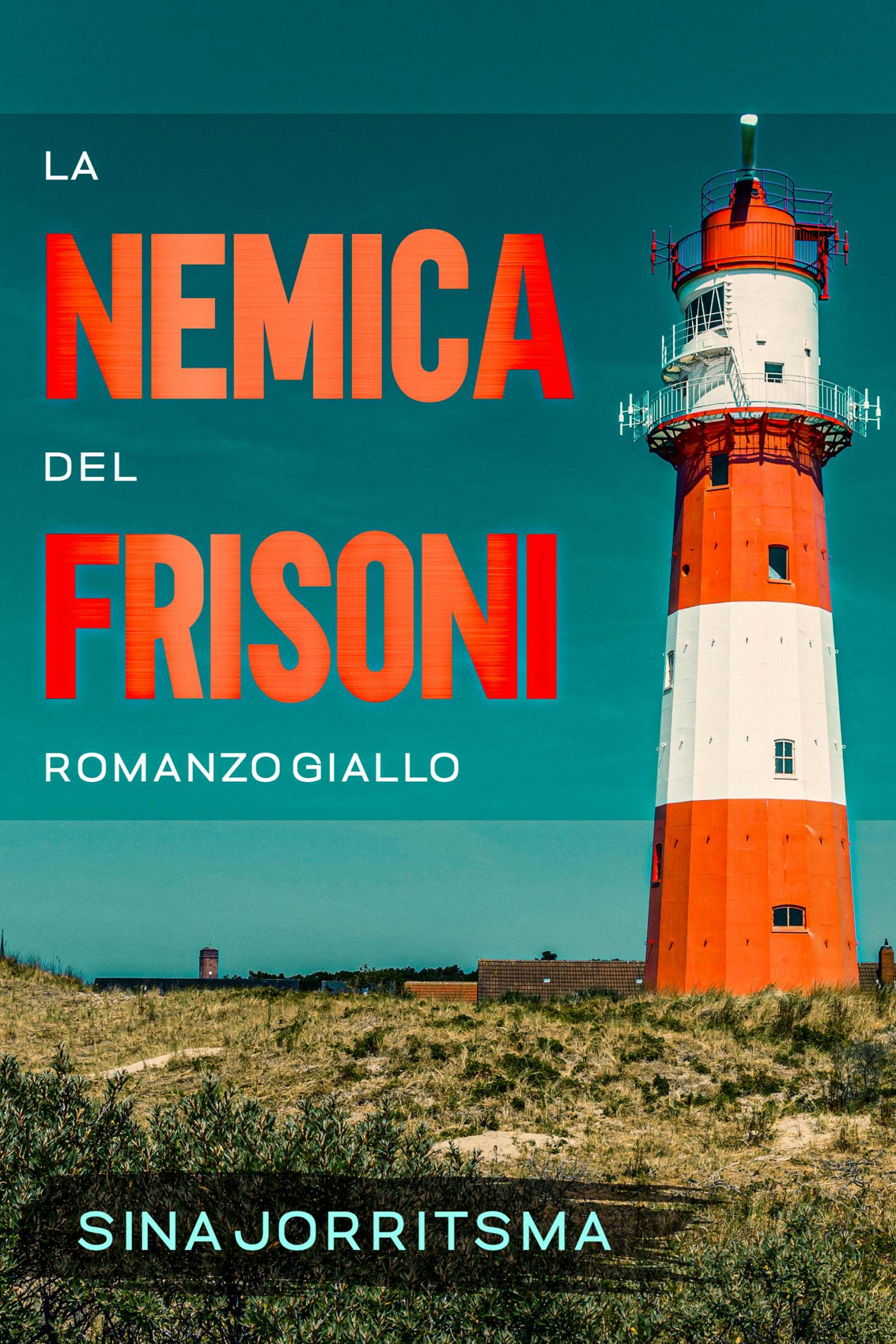 Cover image for La Nemica dei Frisoni