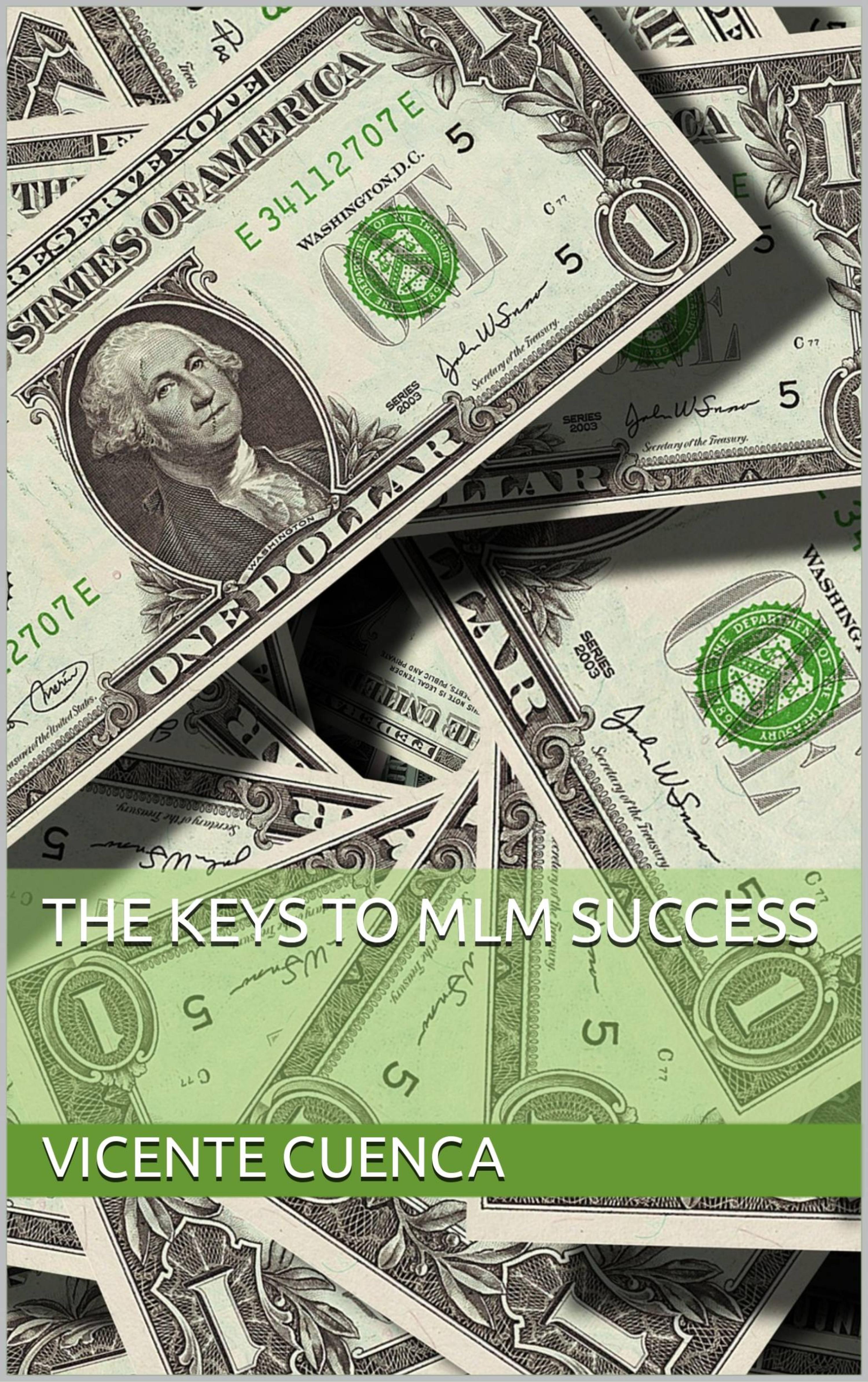 Cover image for The keys of success for MLM