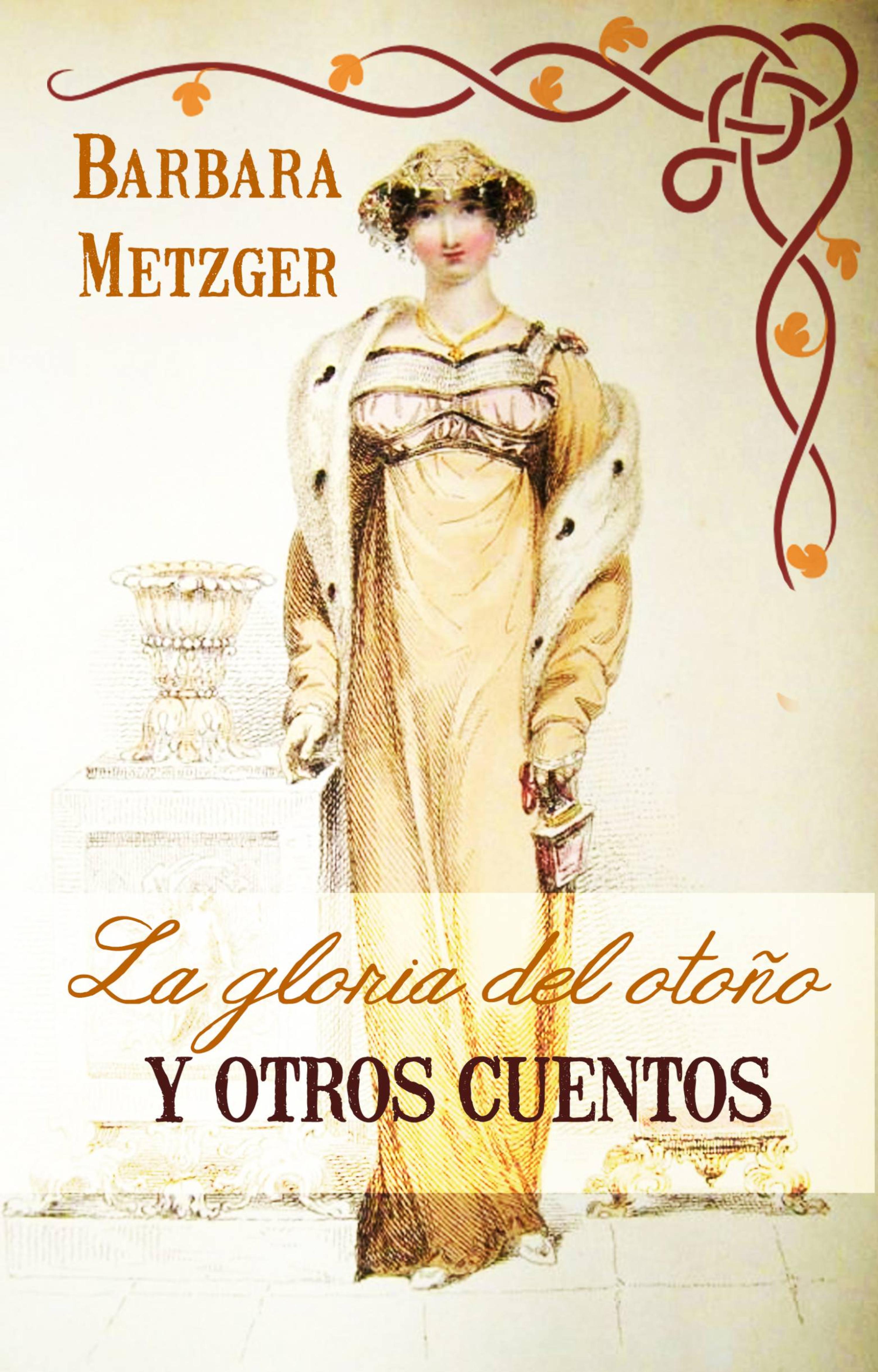 Cover image for La gloria del otono y otras historias
