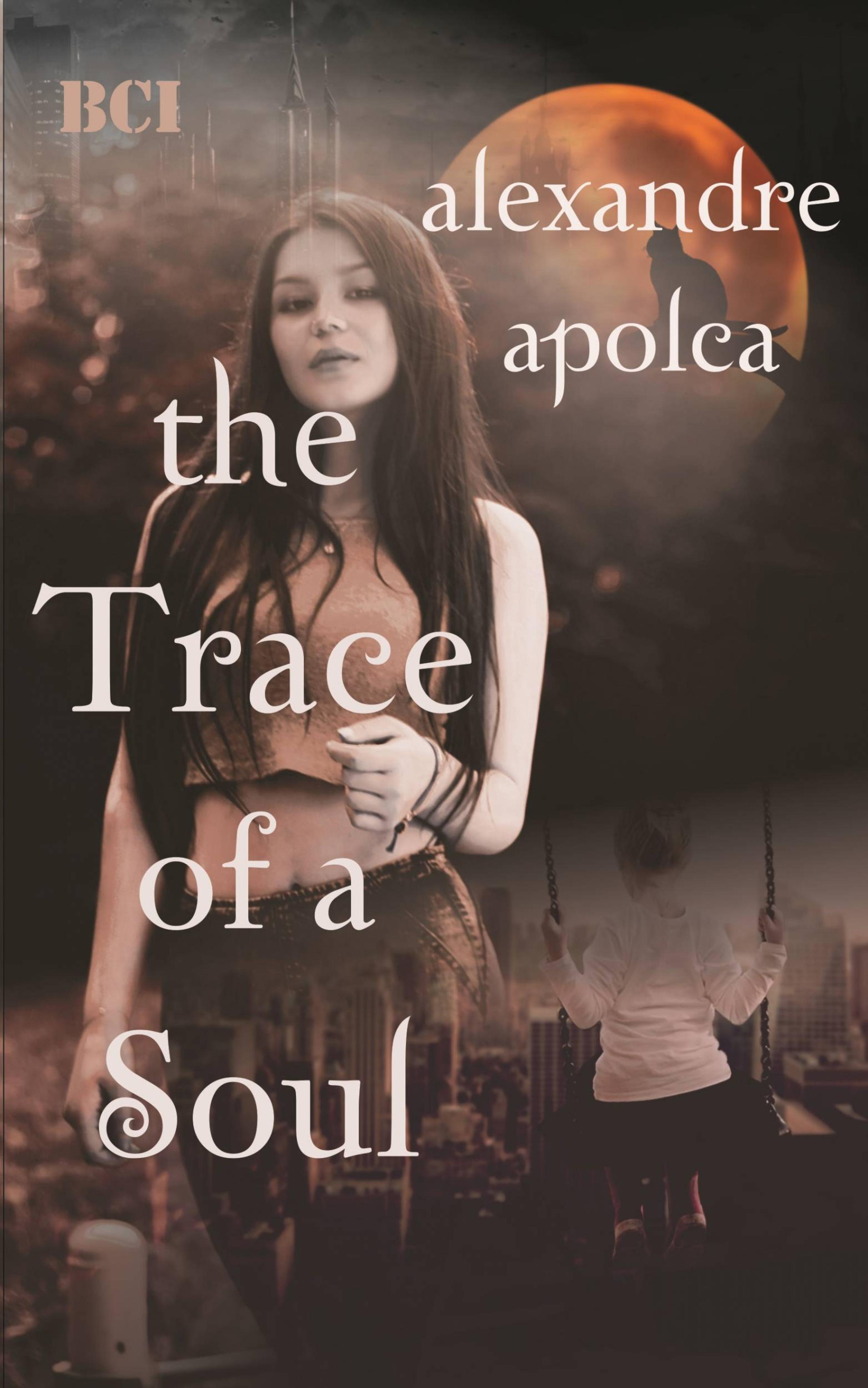 Cover image for The Trace of a Soul