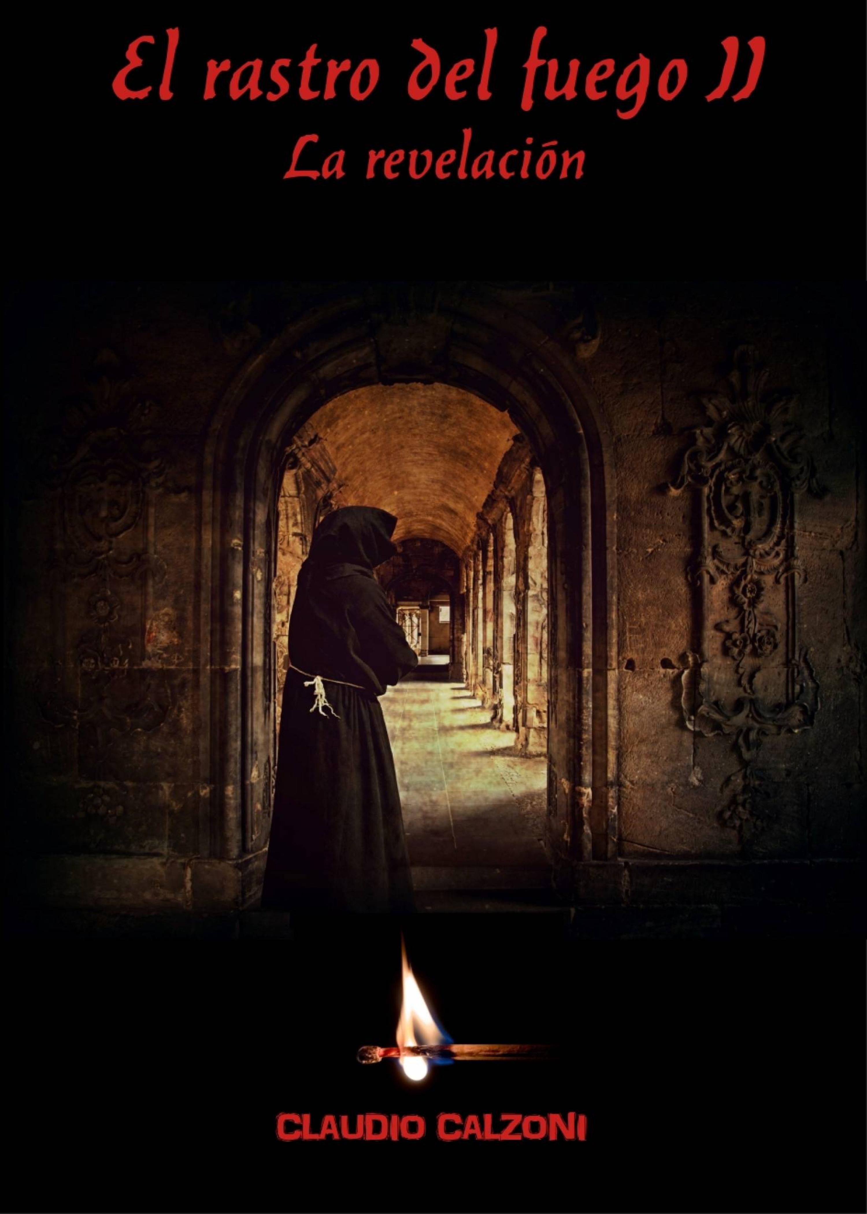 Cover image for El rastro del fuego II  La revelacion