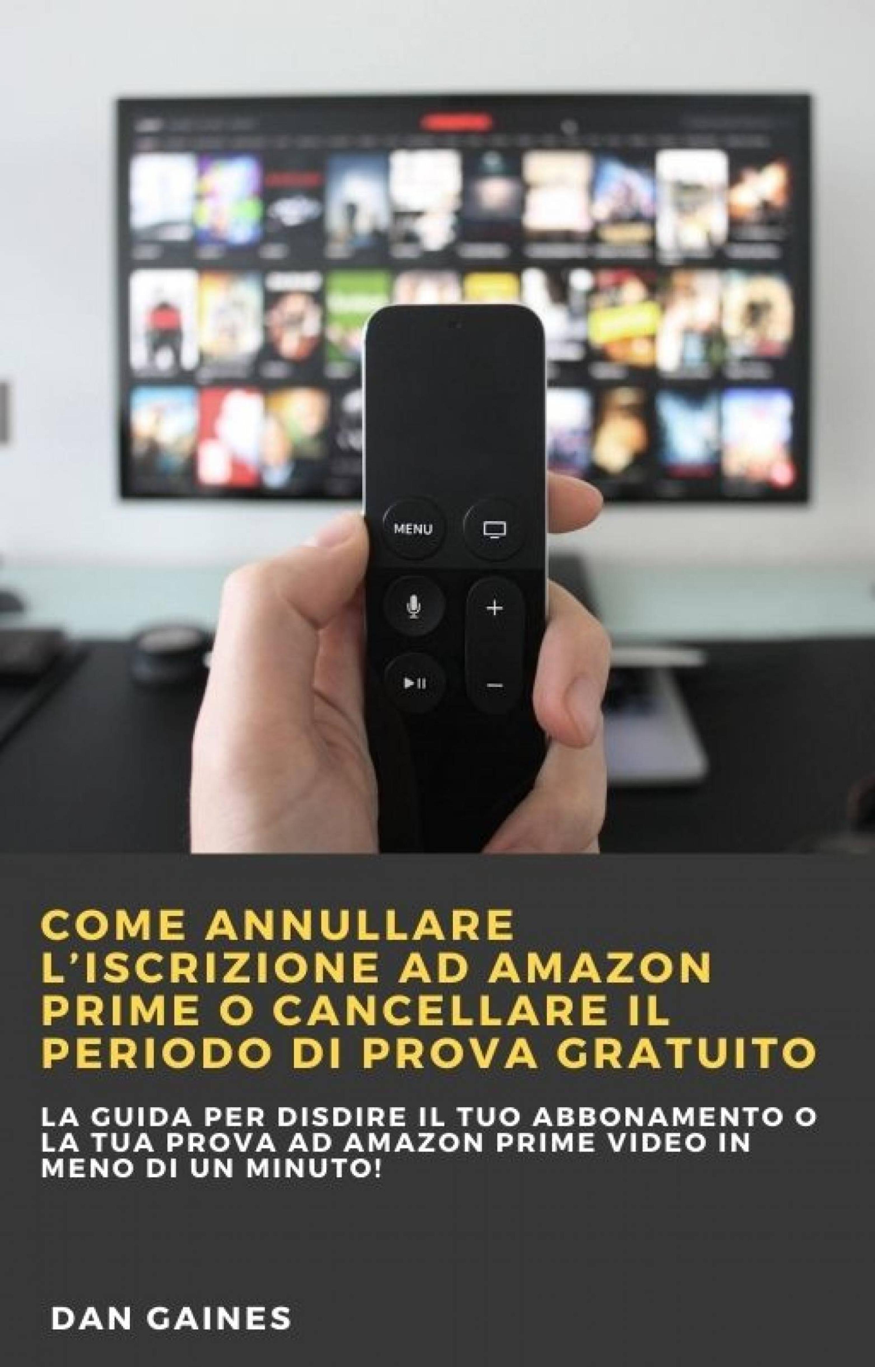 Cover image for Come annullare liscrizione ad Amazon Prime o cancellare il periodo di prova gratuito