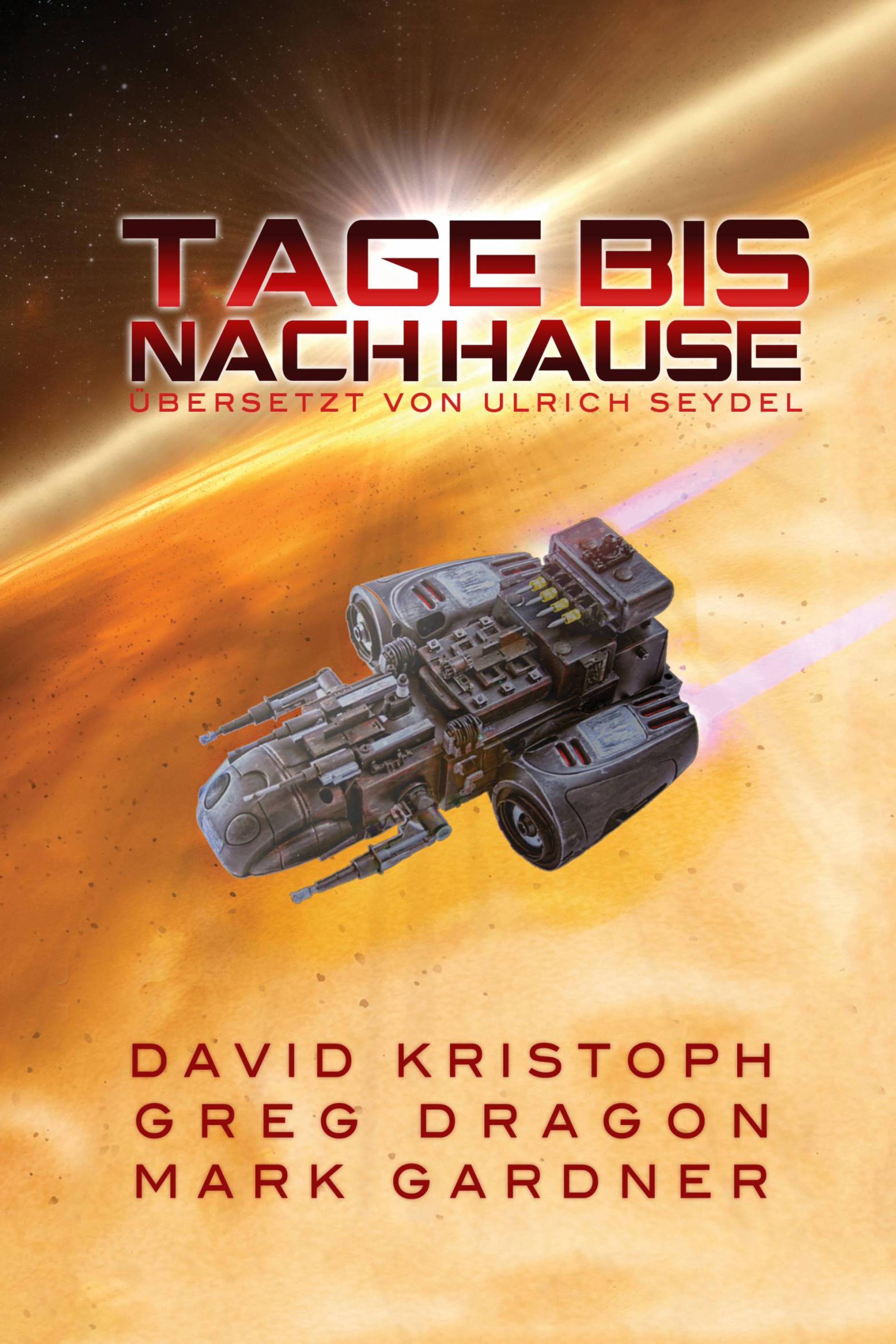 Cover image for Tage bis nach Hause