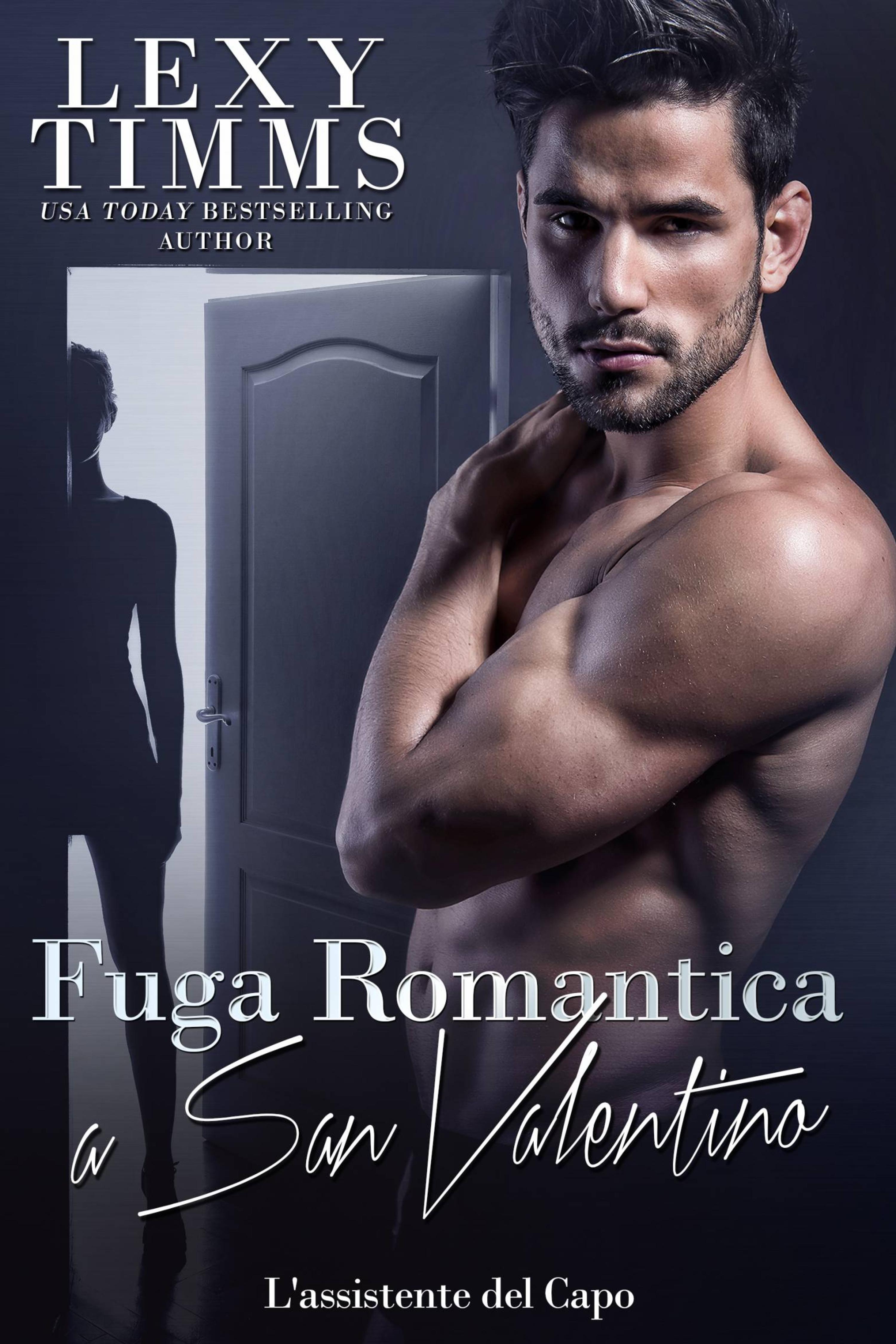 Cover image for Fuga Romantica a San Valentino