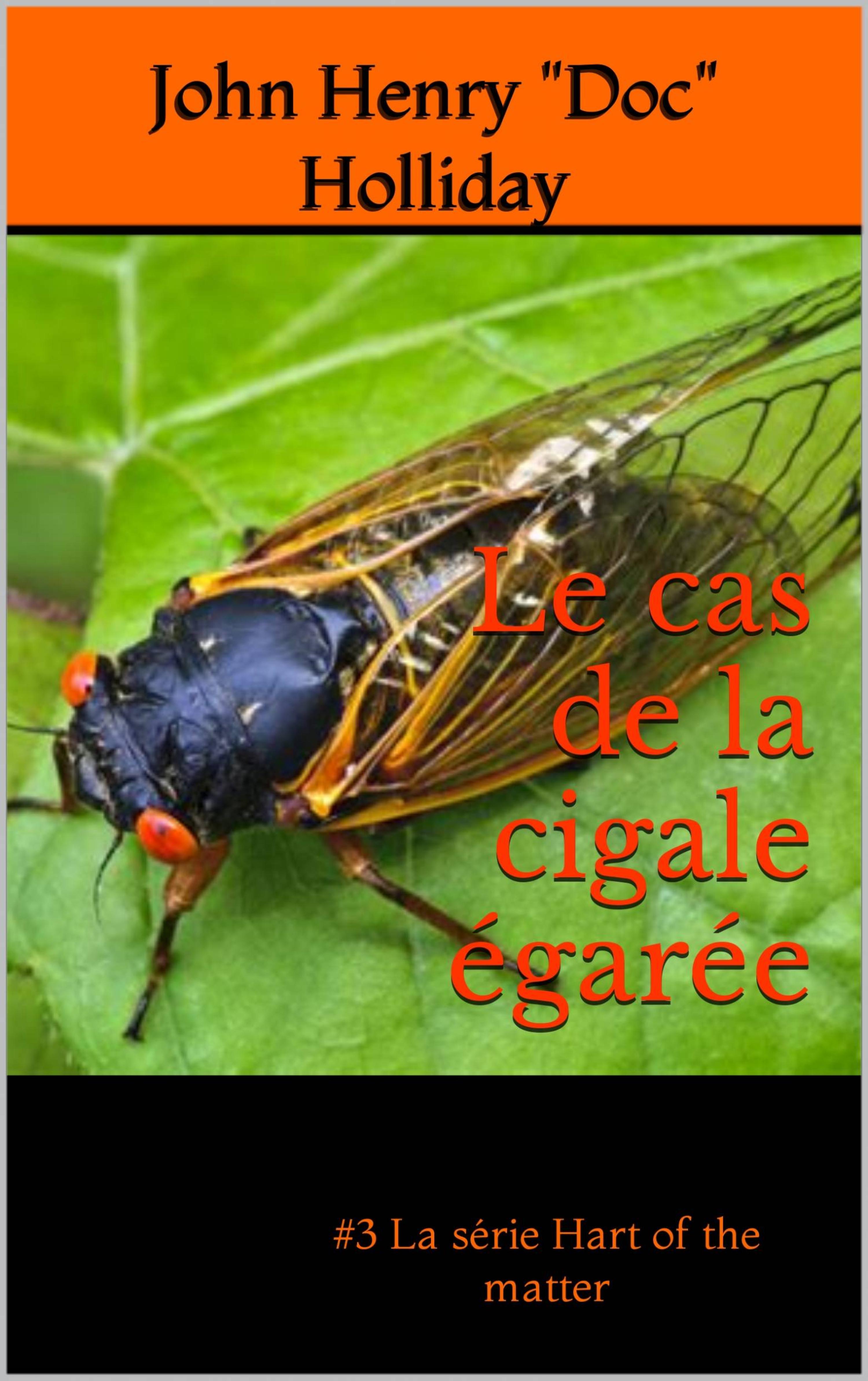 Cover image for Le cas de la cigale egaree