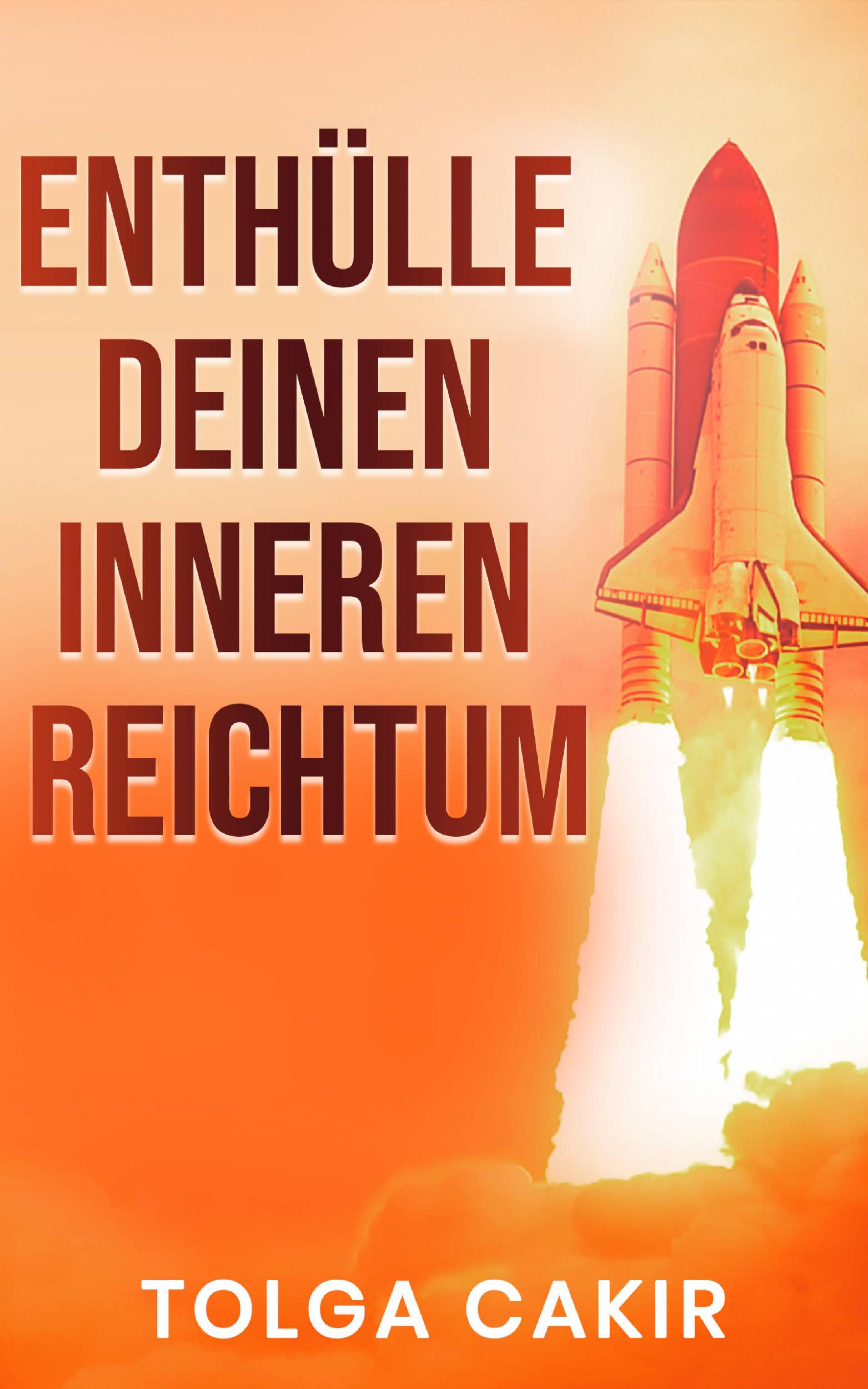 Cover image for Enthulle Deinen Inneren Reichtum