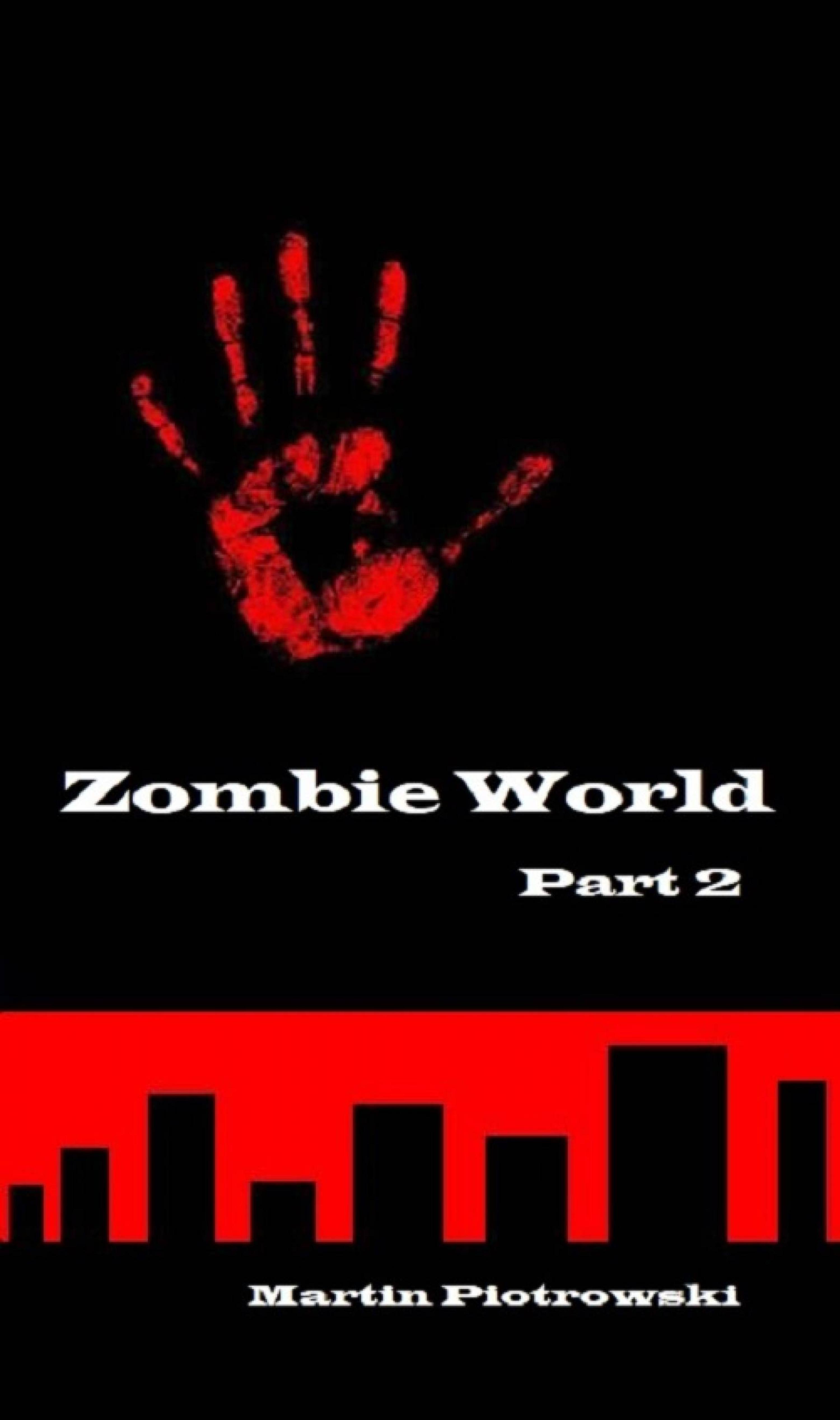 Cover image for Zombie World - Part 2