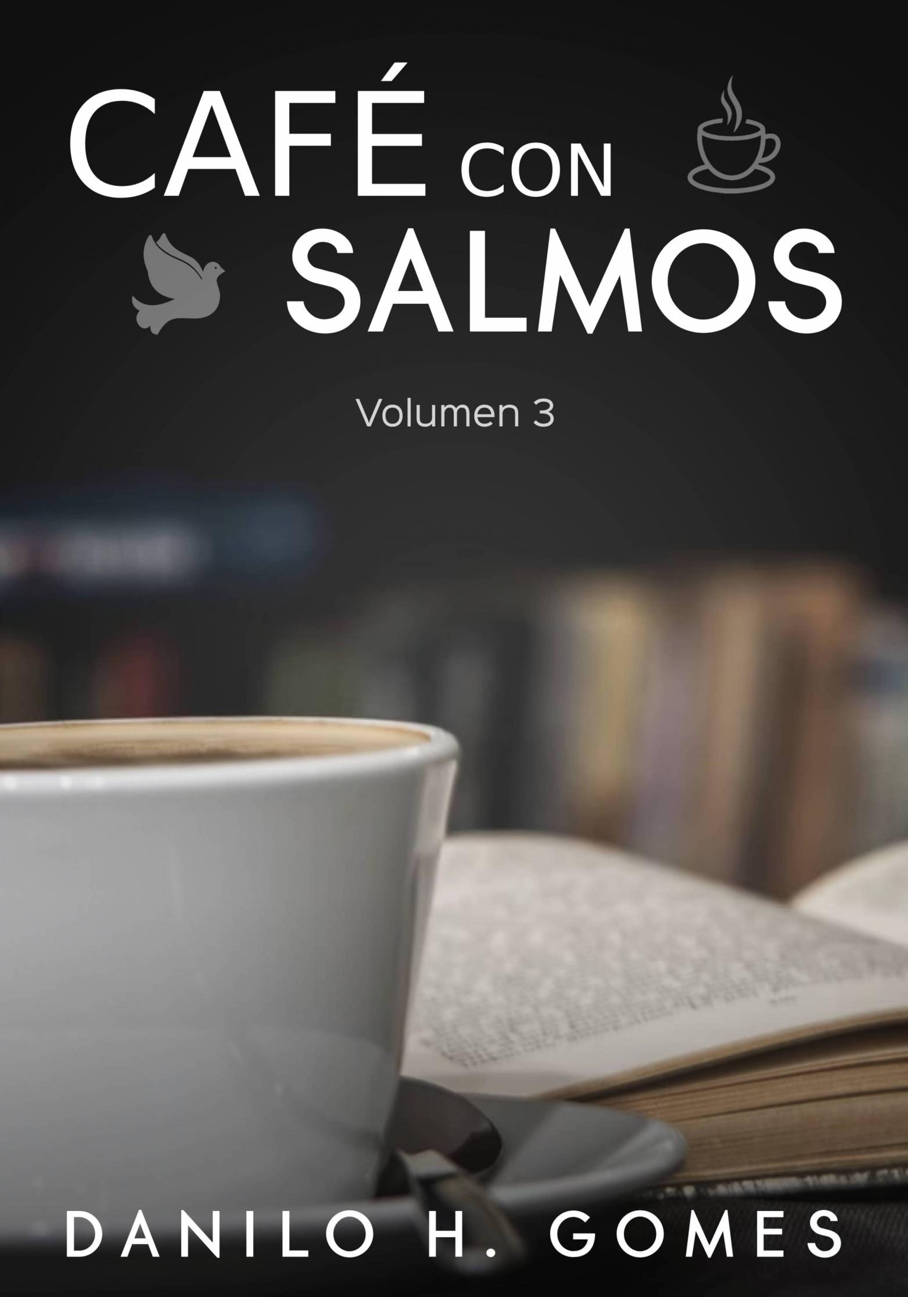 Cover image for Cafe Con Salmos: Volumen 3