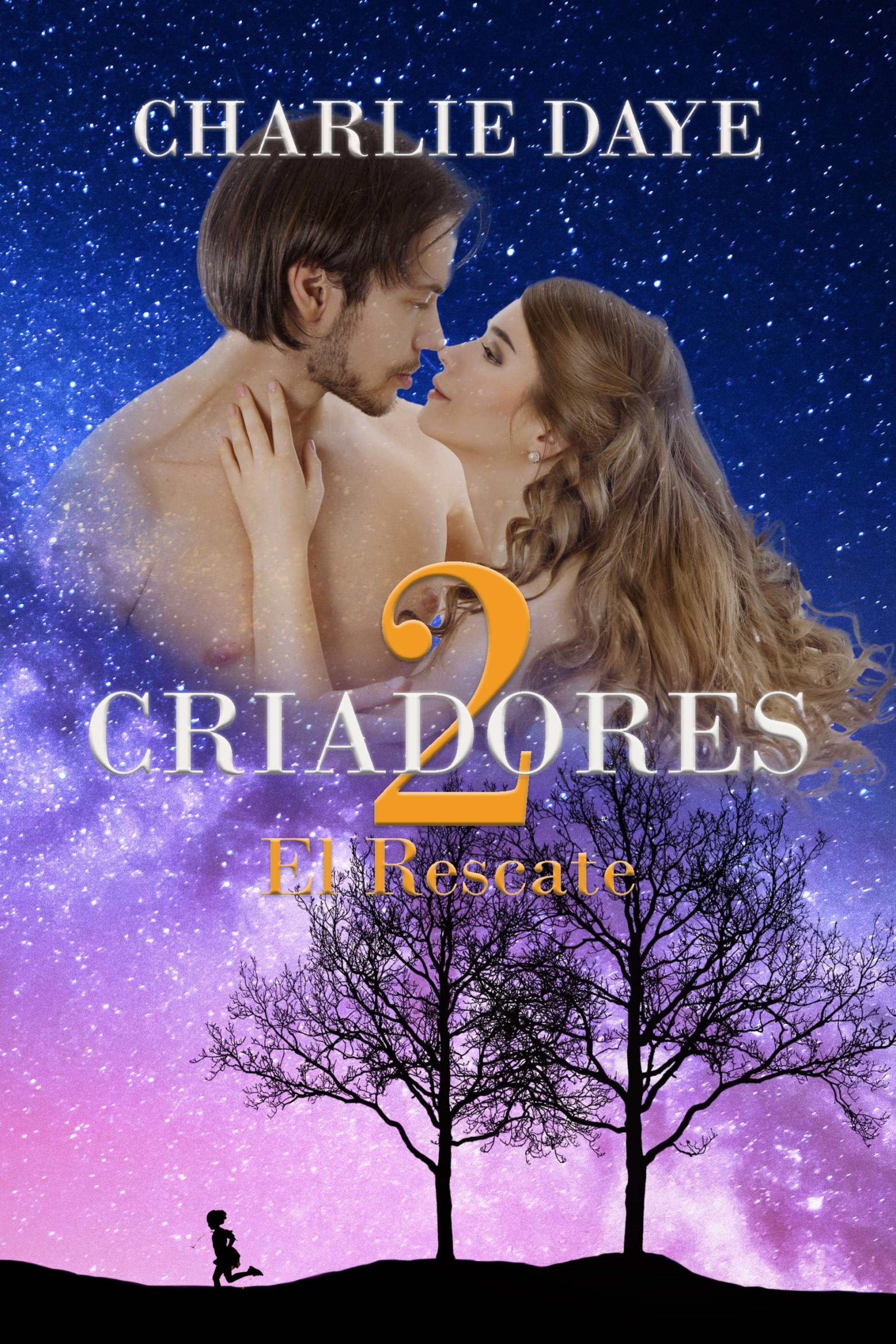 Cover image for CRIADORES 2: El rescate